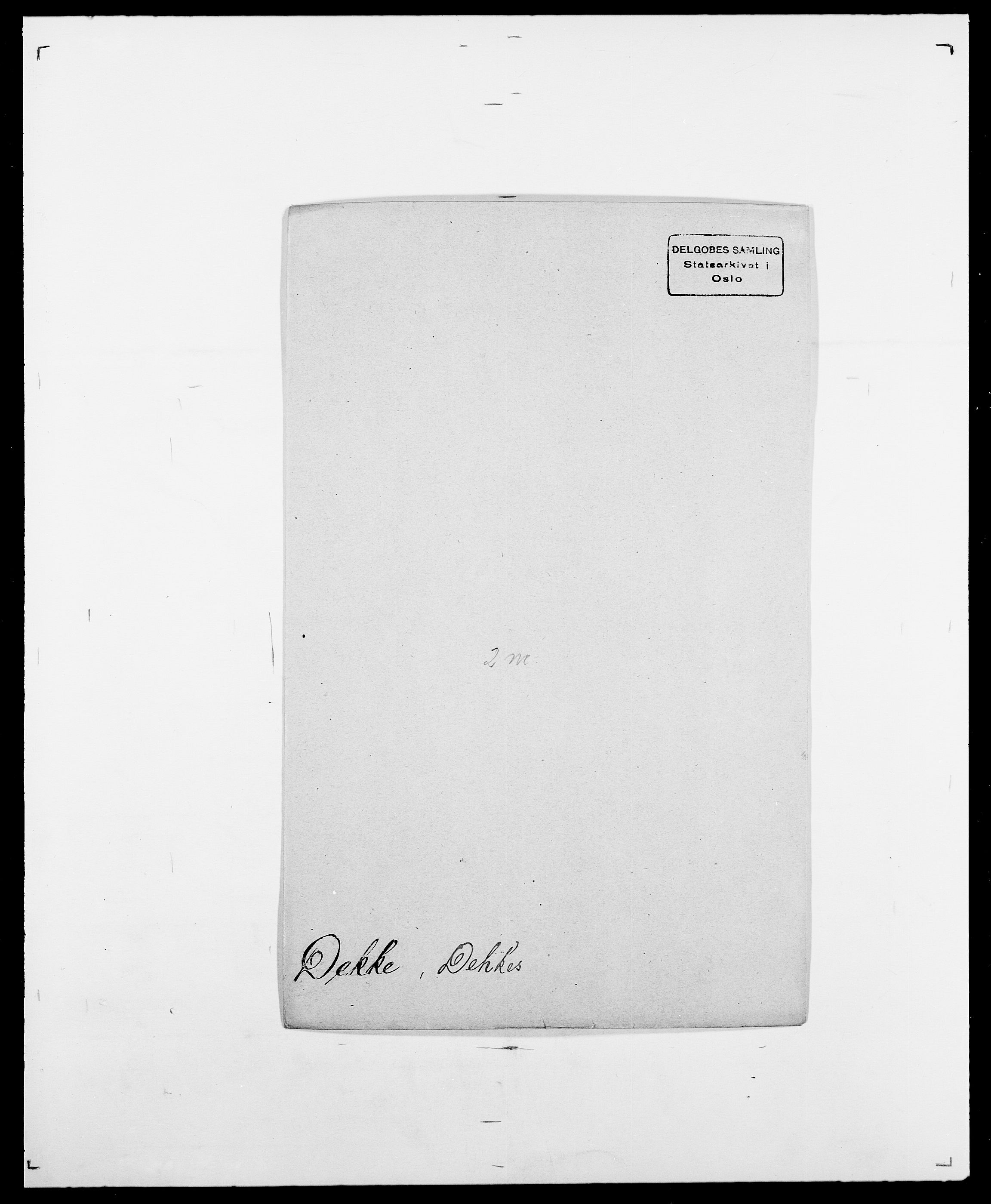 Delgobe, Charles Antoine - samling, AV/SAO-PAO-0038/D/Da/L0009: Dahl - v. Düren, p. 463