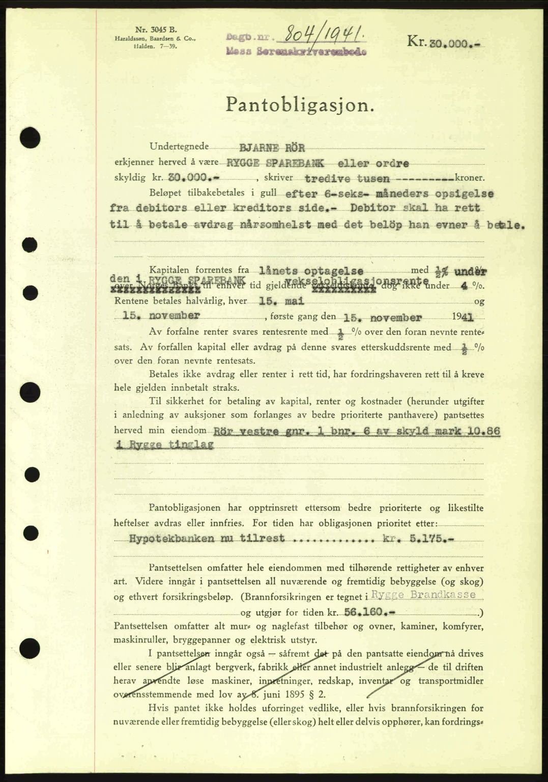 Moss sorenskriveri, SAO/A-10168: Mortgage book no. B10, 1940-1941, Diary no: : 804/1941