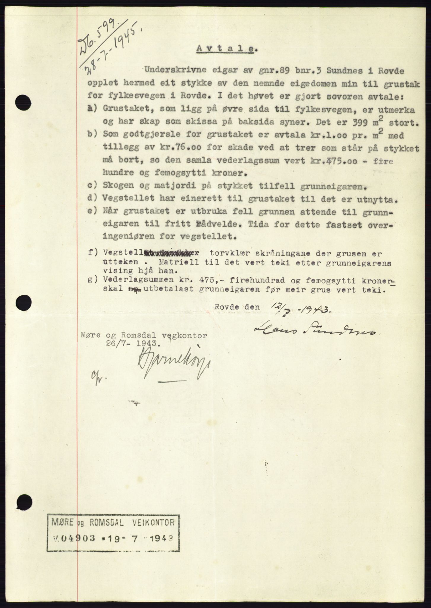 Søre Sunnmøre sorenskriveri, AV/SAT-A-4122/1/2/2C/L0114: Mortgage book no. 1-2B, 1943-1947, Diary no: : 599/1943