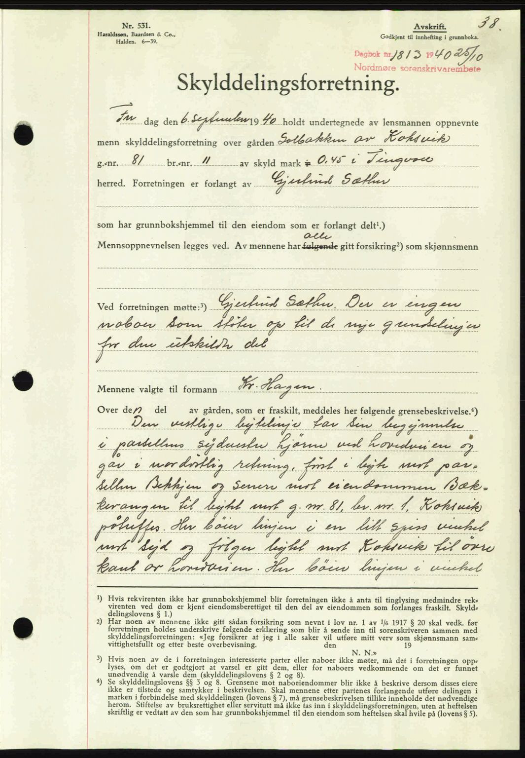 Nordmøre sorenskriveri, SAT/A-4132/1/2/2Ca: Mortgage book no. A89, 1940-1941, Diary no: : 1813/1940