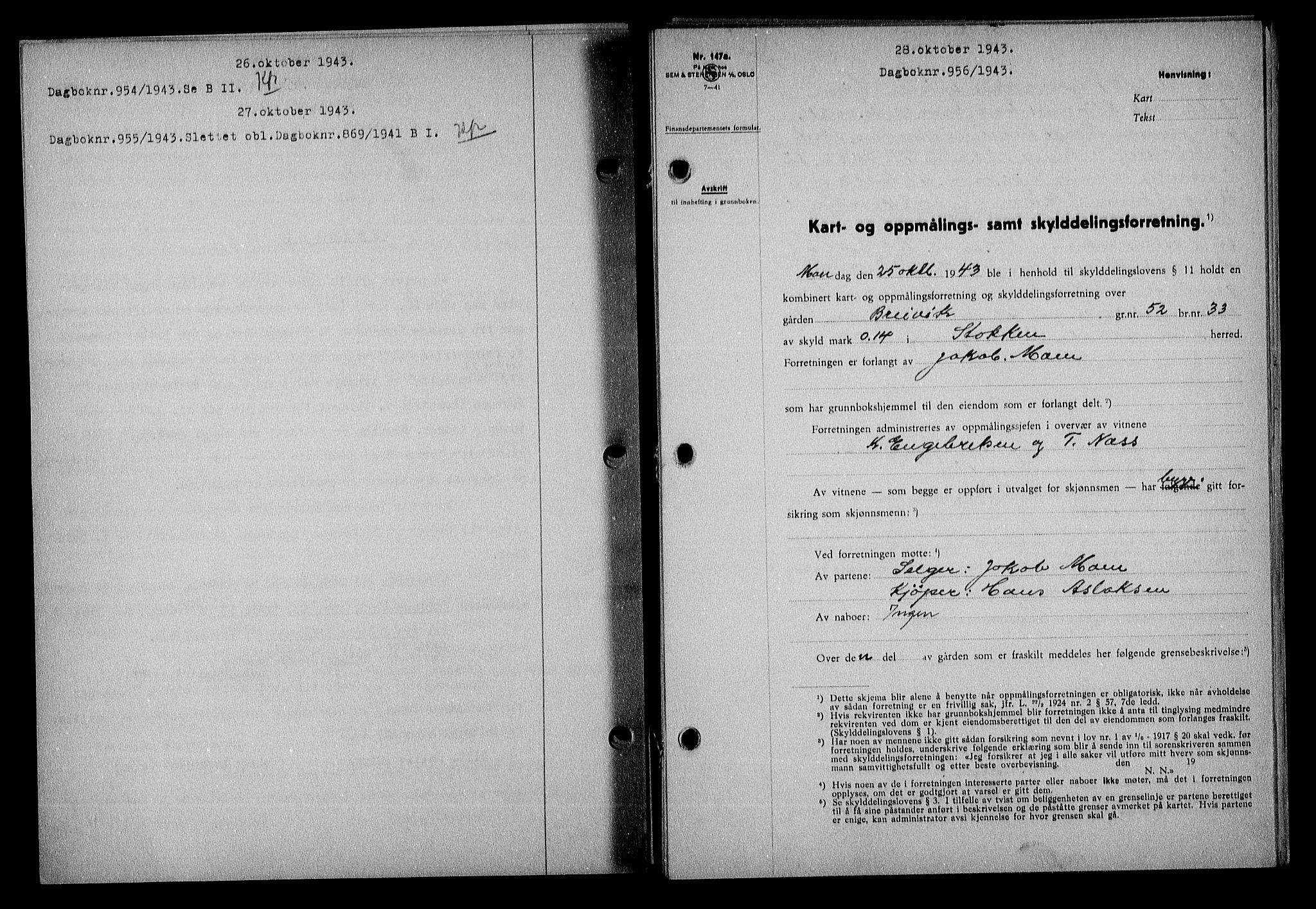Nedenes sorenskriveri, SAK/1221-0006/G/Gb/Gba/L0051: Mortgage book no. A-V, 1943-1944, Diary no: : 956/1943