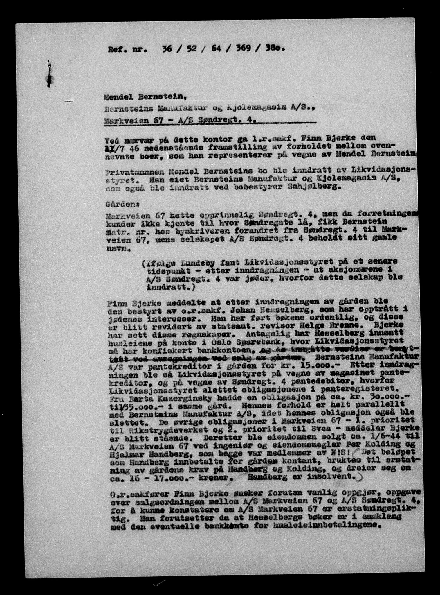 Justisdepartementet, Tilbakeføringskontoret for inndratte formuer, AV/RA-S-1564/H/Hc/Hcc/L0923: --, 1945-1947, p. 67