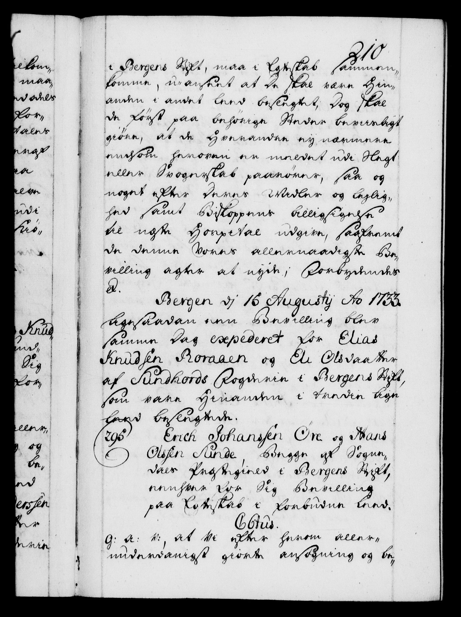 Danske Kanselli 1572-1799, AV/RA-EA-3023/F/Fc/Fca/Fcaa/L0028: Norske registre, 1733-1734, p. 210a