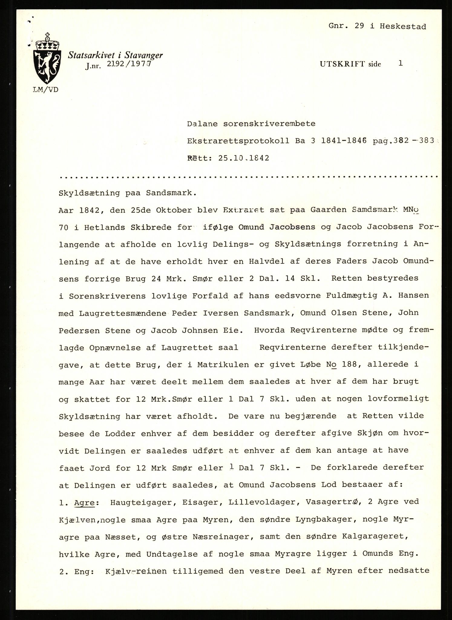 Statsarkivet i Stavanger, SAST/A-101971/03/Y/Yj/L0072: Avskrifter sortert etter gårdsnavn: Sagbakken - Sandstøl indre, 1750-1930, p. 651