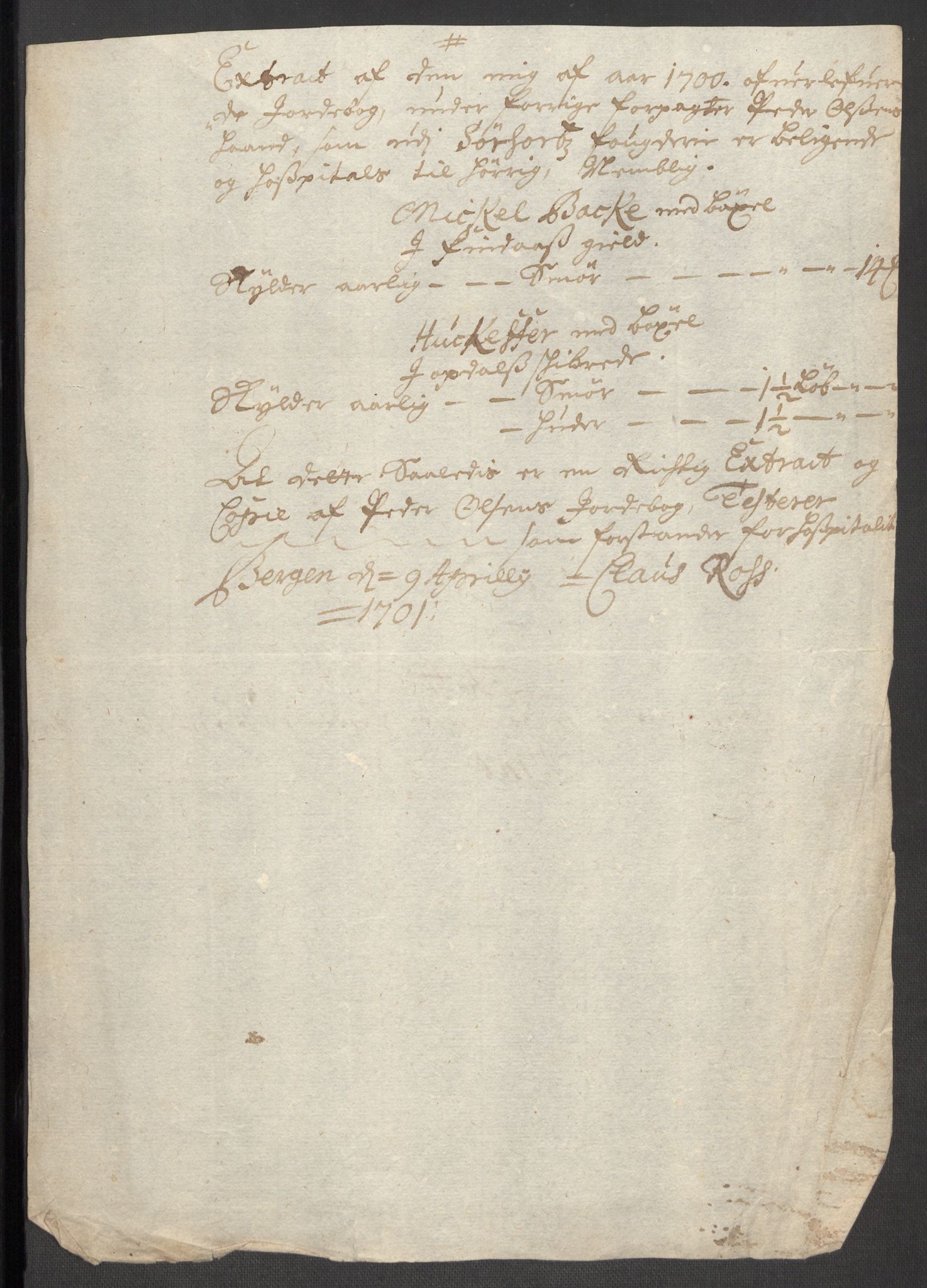 Rentekammeret inntil 1814, Reviderte regnskaper, Fogderegnskap, AV/RA-EA-4092/R48/L2979: Fogderegnskap Sunnhordland og Hardanger, 1700-1701, p. 134