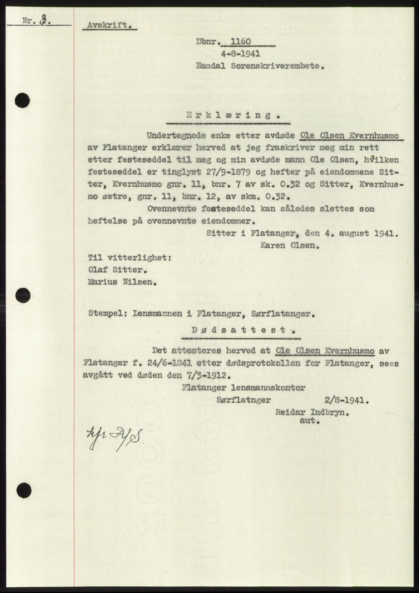 Namdal sorenskriveri, AV/SAT-A-4133/1/2/2C: Mortgage book no. -, 1940-1941, Deed date: 04.08.1941