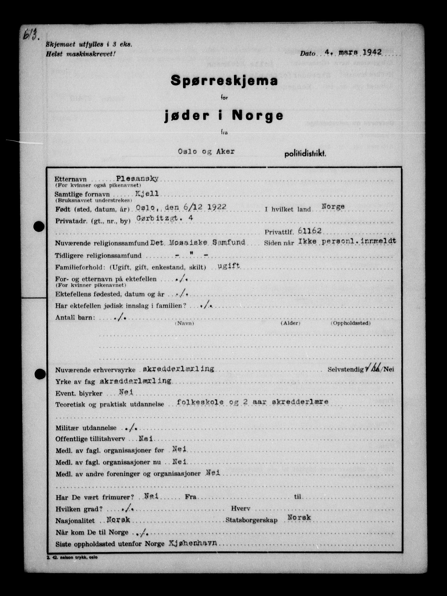 Statspolitiet - Hovedkontoret / Osloavdelingen, AV/RA-S-1329/G/Ga/L0011: Spørreskjema for jøder i Norge. 1: Oslo 610-806 (Plavnik-Zwillinger). 2: Aker 1-113 (Adler-Lewin). , 1942, p. 12