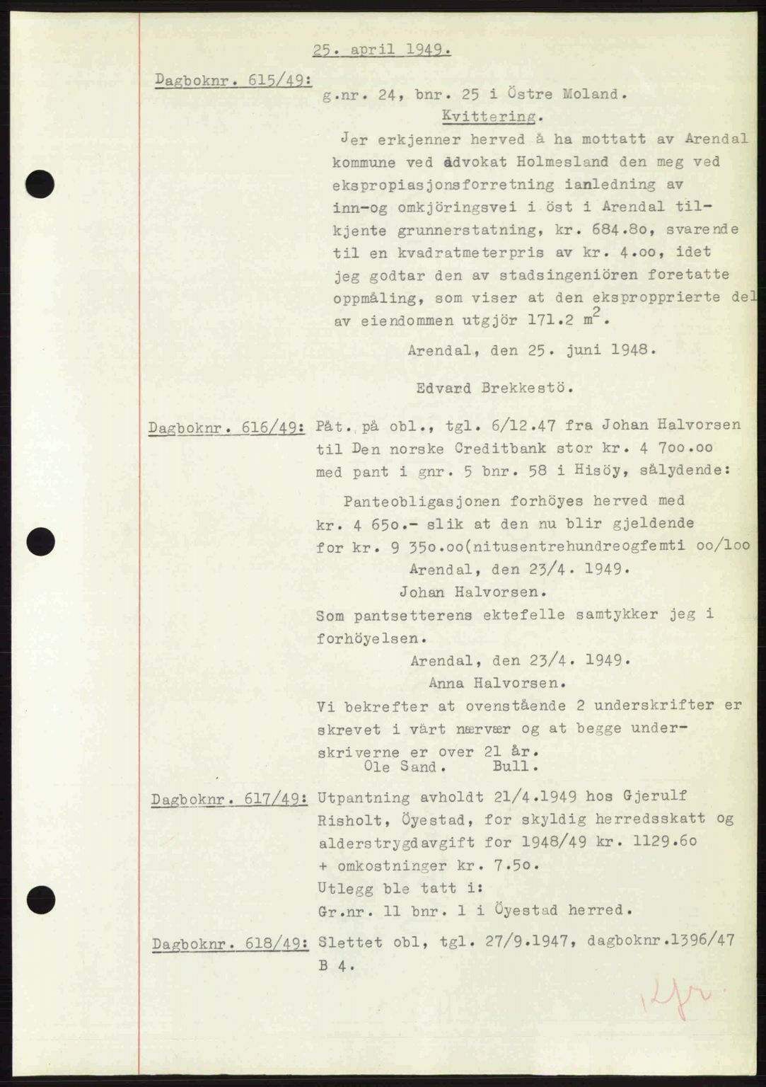 Nedenes sorenskriveri, SAK/1221-0006/G/Gb/Gba/L0060: Mortgage book no. A12, 1948-1949, Diary no: : 615/1949