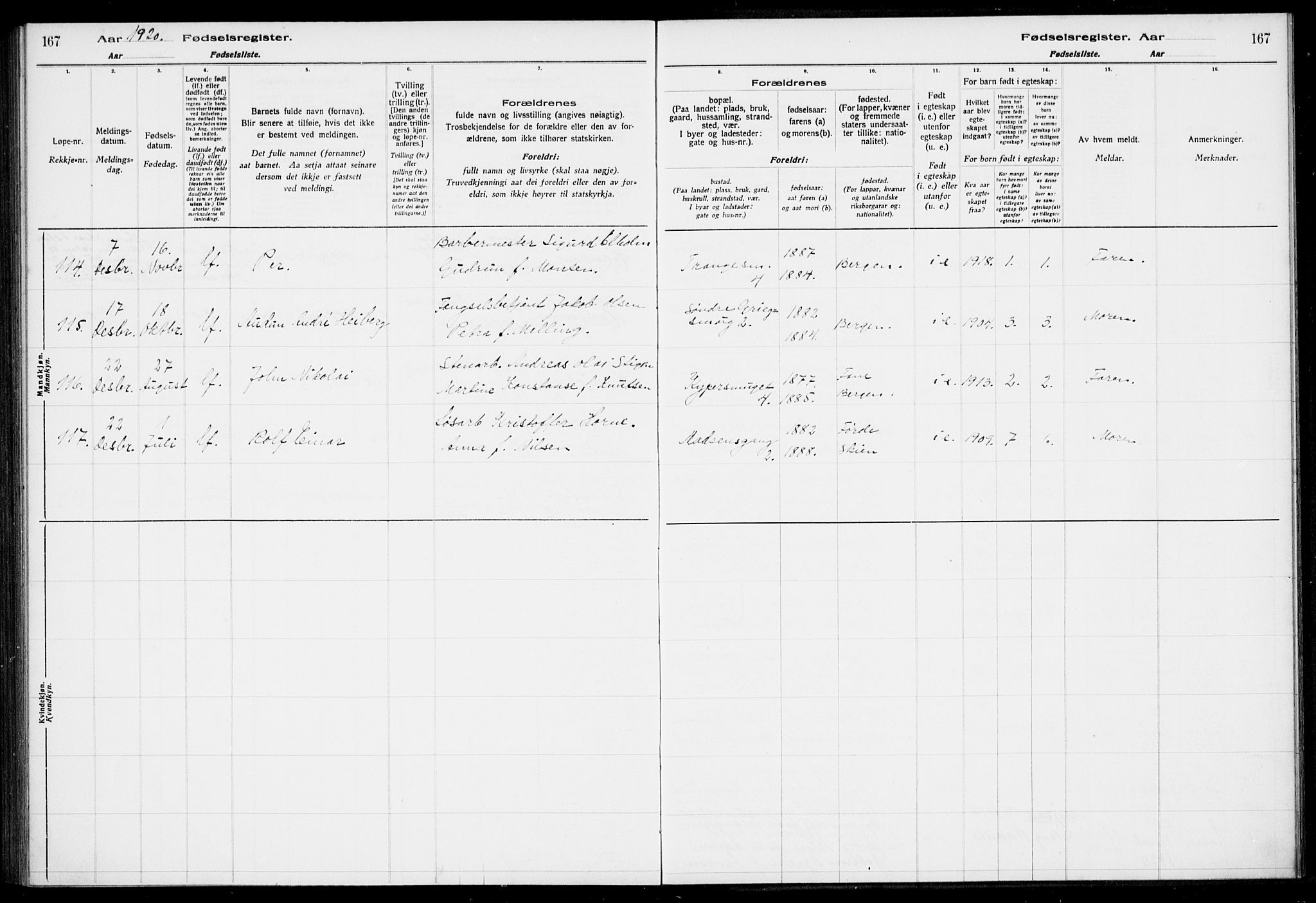 Nykirken Sokneprestembete, AV/SAB-A-77101/I/Id/L00A1: Birth register no. A 1, 1916-1922, p. 167