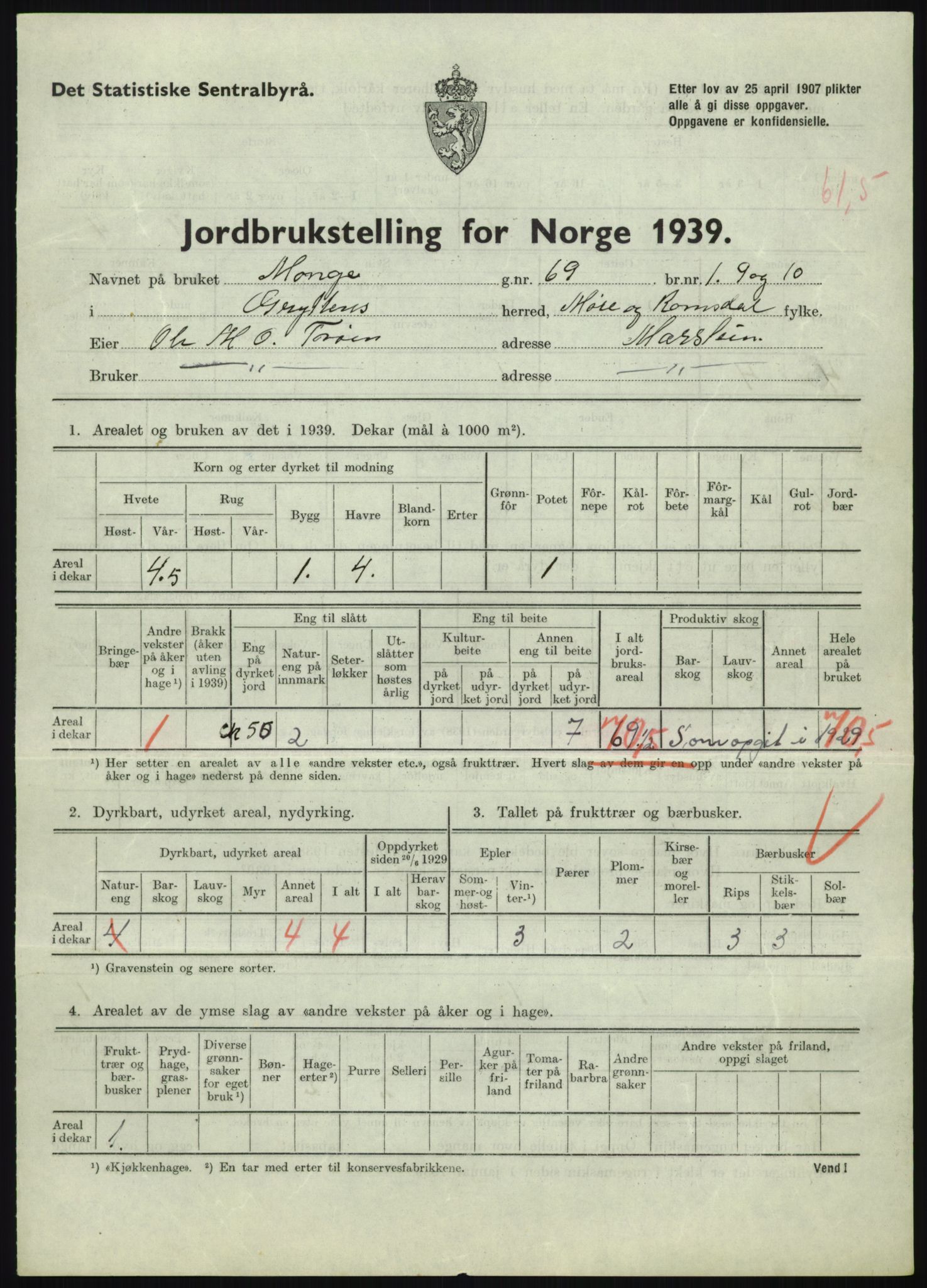 Statistisk sentralbyrå, Næringsøkonomiske emner, Jordbruk, skogbruk, jakt, fiske og fangst, AV/RA-S-2234/G/Gb/L0251: Møre og Romsdal: Voll, Eid, Grytten og Hen, 1939, p. 775