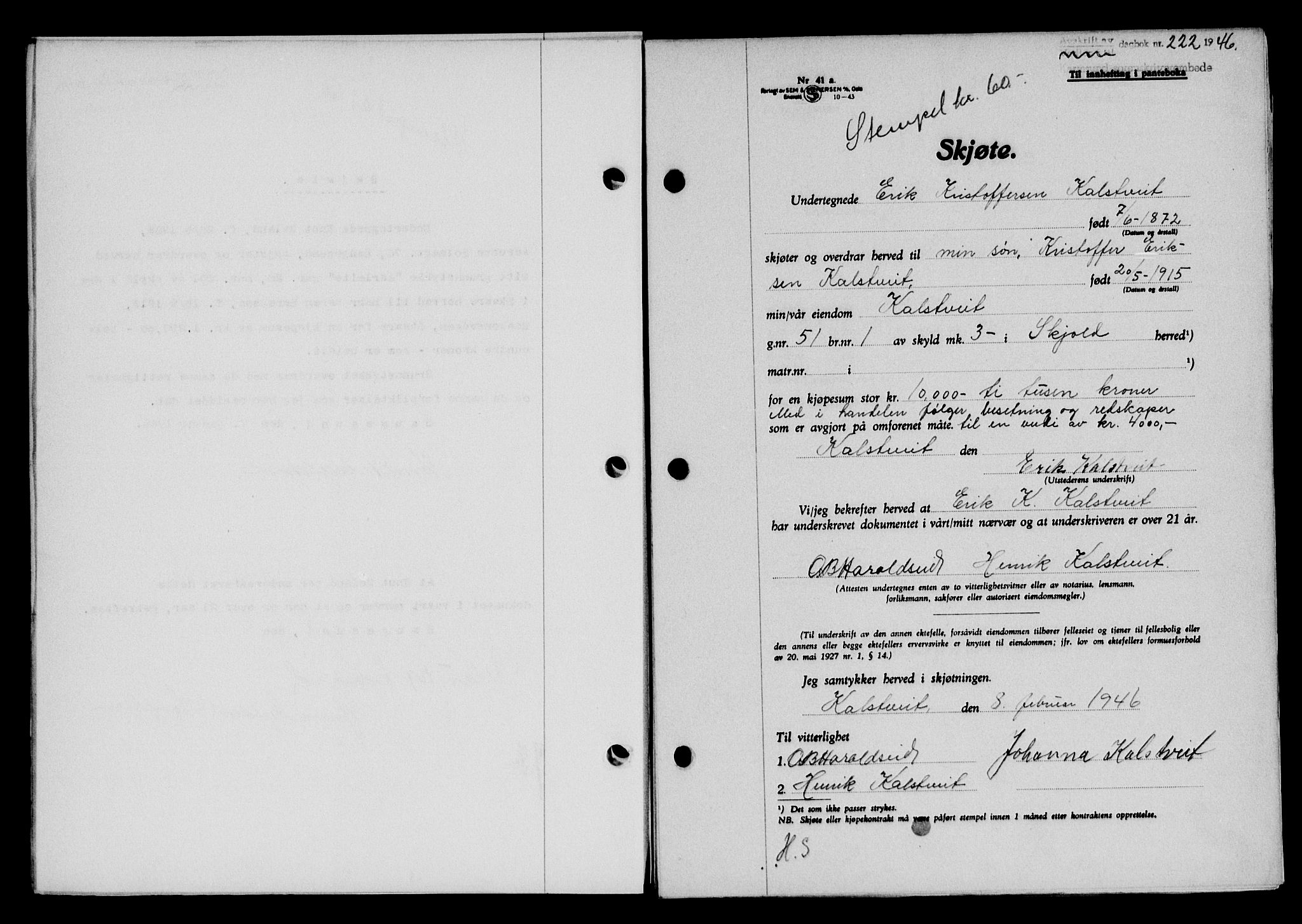 Karmsund sorenskriveri, AV/SAST-A-100311/01/II/IIB/L0085: Mortgage book no. 66A, 1946-1946, Diary no: : 222/1946