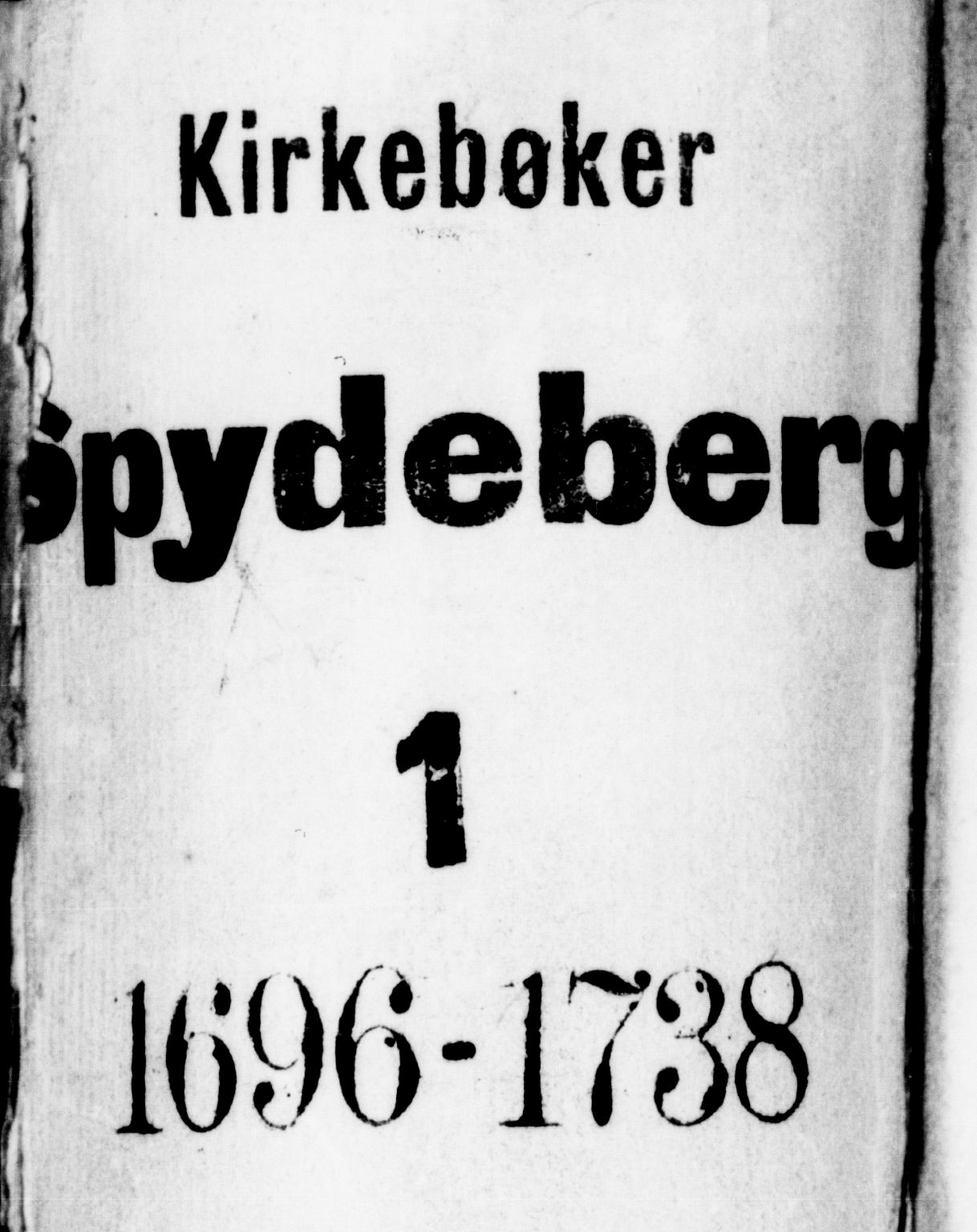 Spydeberg prestekontor Kirkebøker, SAO/A-10924/F/Fa/L0001: Parish register (official) no. I 1, 1696-1738