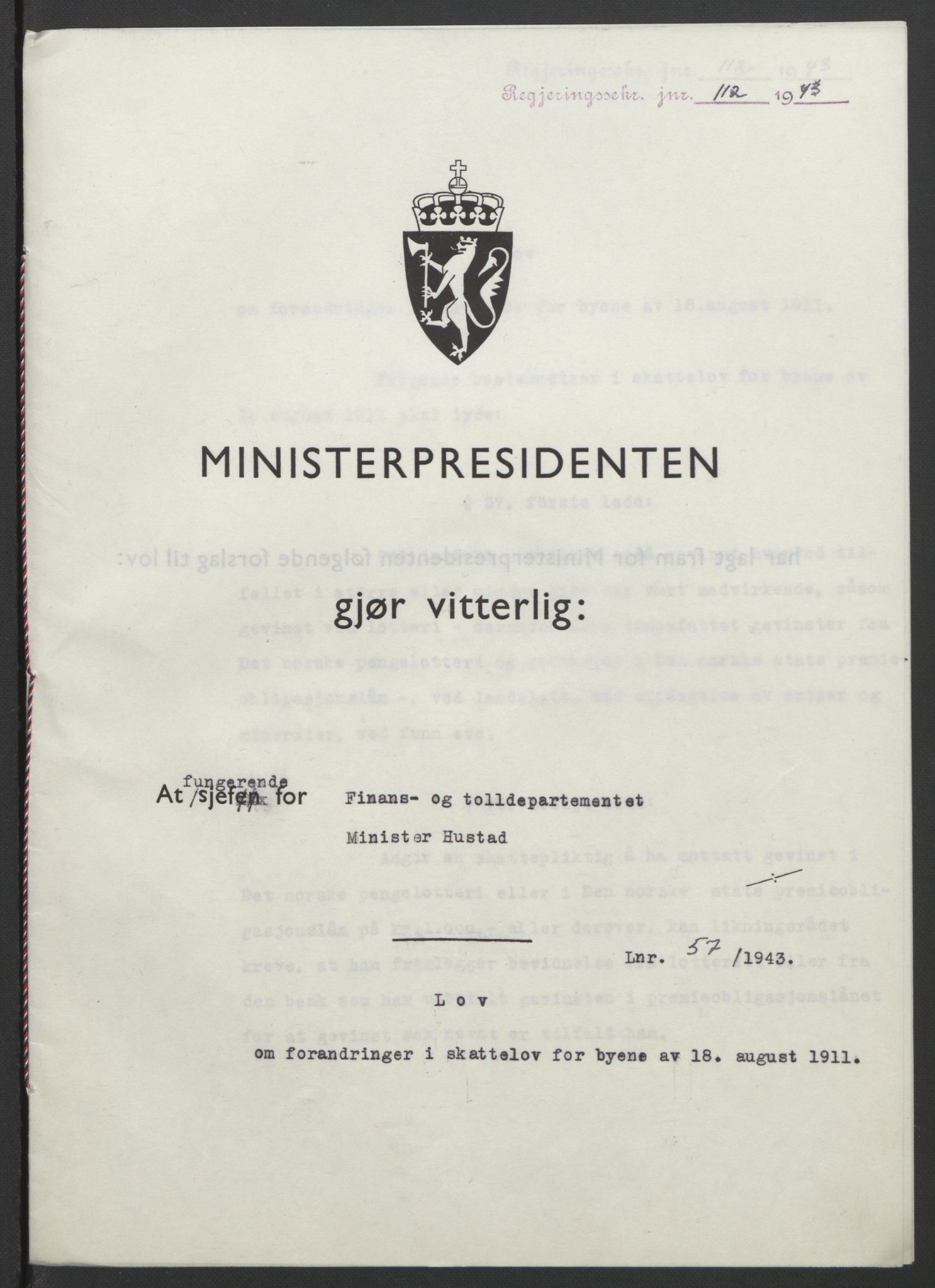 NS-administrasjonen 1940-1945 (Statsrådsekretariatet, de kommisariske statsråder mm), RA/S-4279/D/Db/L0099: Lover, 1943, p. 255