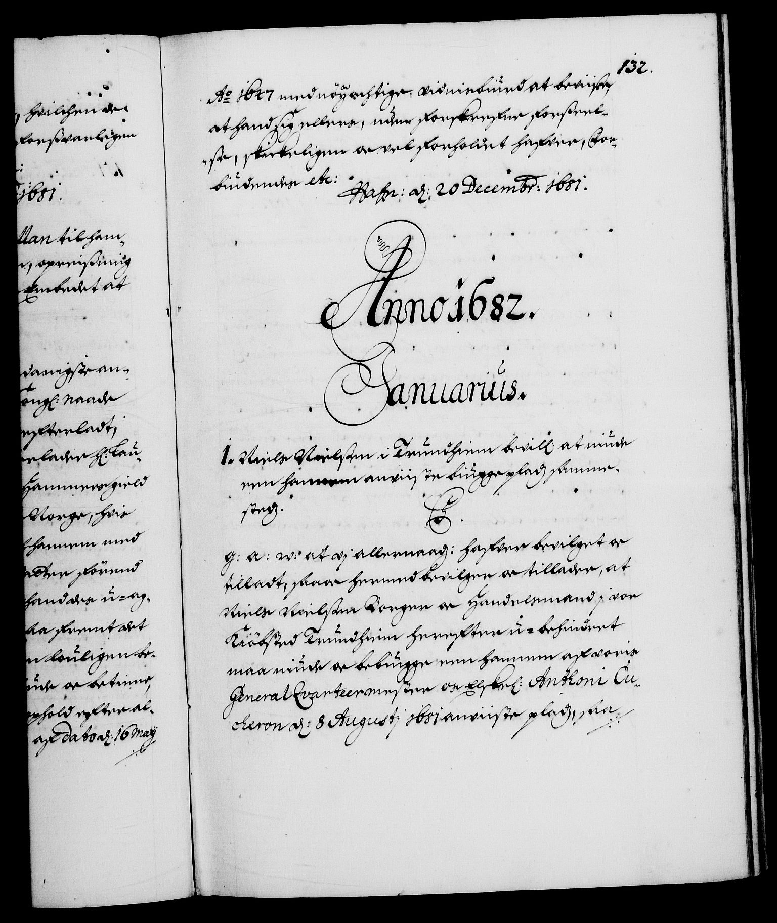 Danske Kanselli 1572-1799, RA/EA-3023/F/Fc/Fca/Fcaa/L0013: Norske registre (mikrofilm), 1681-1684, p. 132a