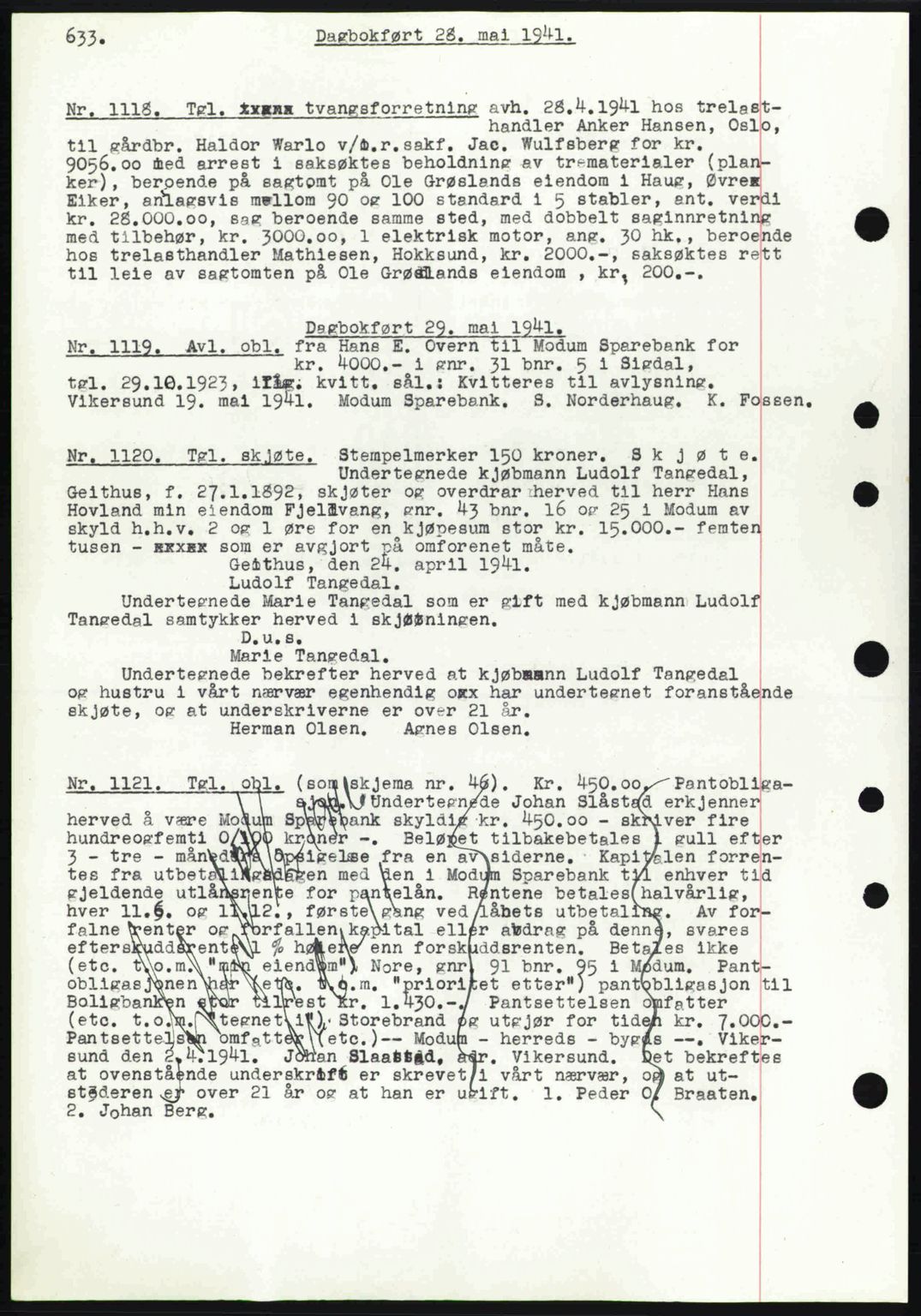 Eiker, Modum og Sigdal sorenskriveri, SAKO/A-123/G/Ga/Gab/L0043: Mortgage book no. A13, 1940-1941, Diary no: : 1118/1941