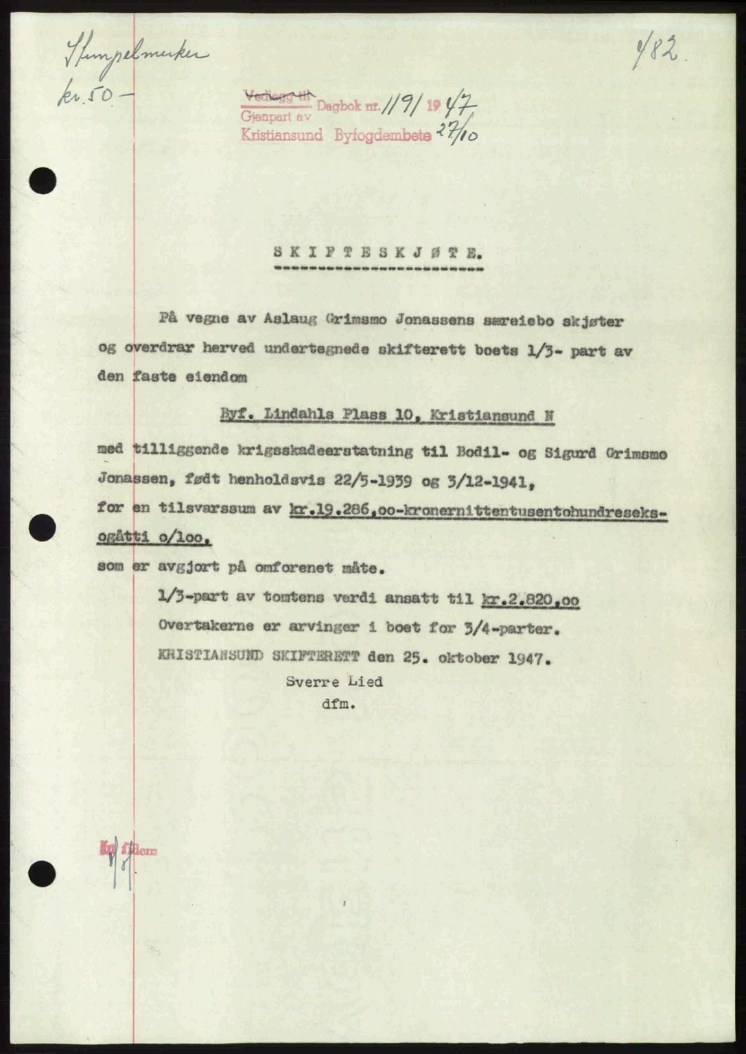 Kristiansund byfogd, AV/SAT-A-4587/A/27: Mortgage book no. 39b, 1946-1947, Diary no: : 1191/1947
