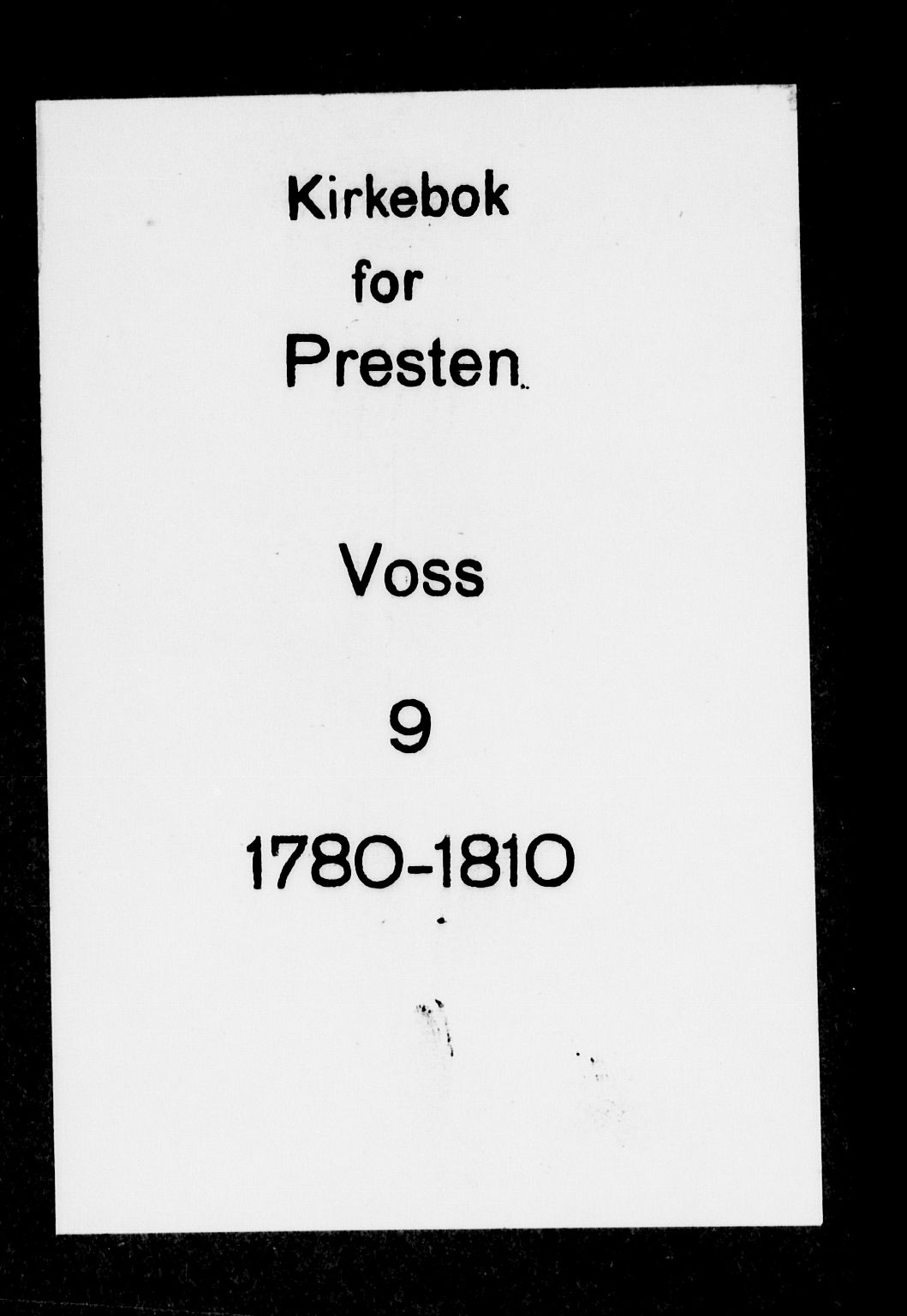 Voss sokneprestembete, SAB/A-79001/H/Haa: Parish register (official) no. A 9, 1780-1810