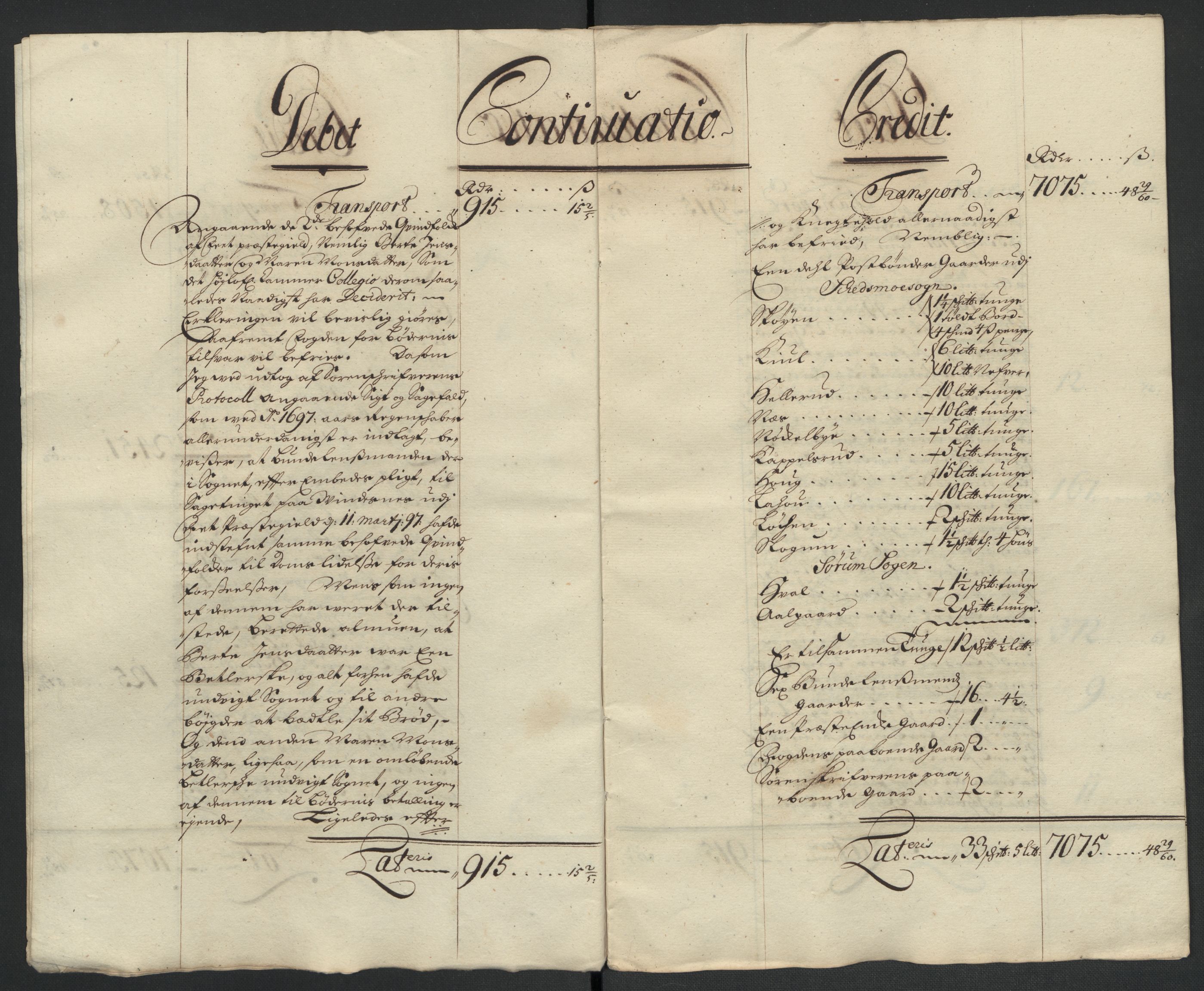 Rentekammeret inntil 1814, Reviderte regnskaper, Fogderegnskap, AV/RA-EA-4092/R11/L0584: Fogderegnskap Nedre Romerike, 1701, p. 7