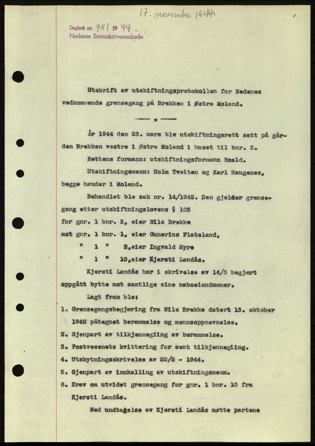 Nedenes sorenskriveri, AV/SAK-1221-0006/G/Gb/Gba/L0052: Mortgage book no. A6a, 1944-1945, Diary no: : 981/1944