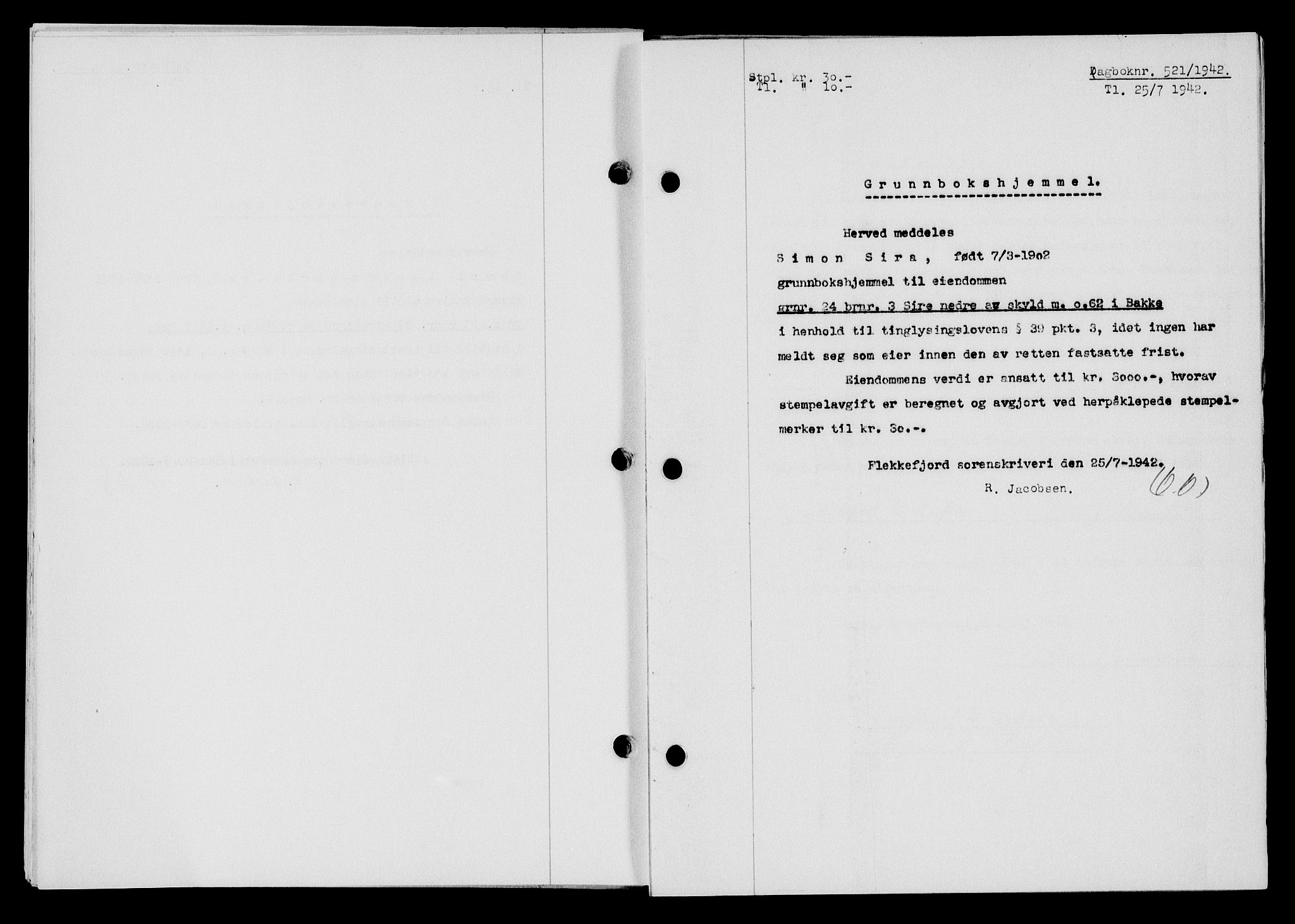 Flekkefjord sorenskriveri, SAK/1221-0001/G/Gb/Gba/L0057: Mortgage book no. A-5, 1941-1942, Diary no: : 521/1942
