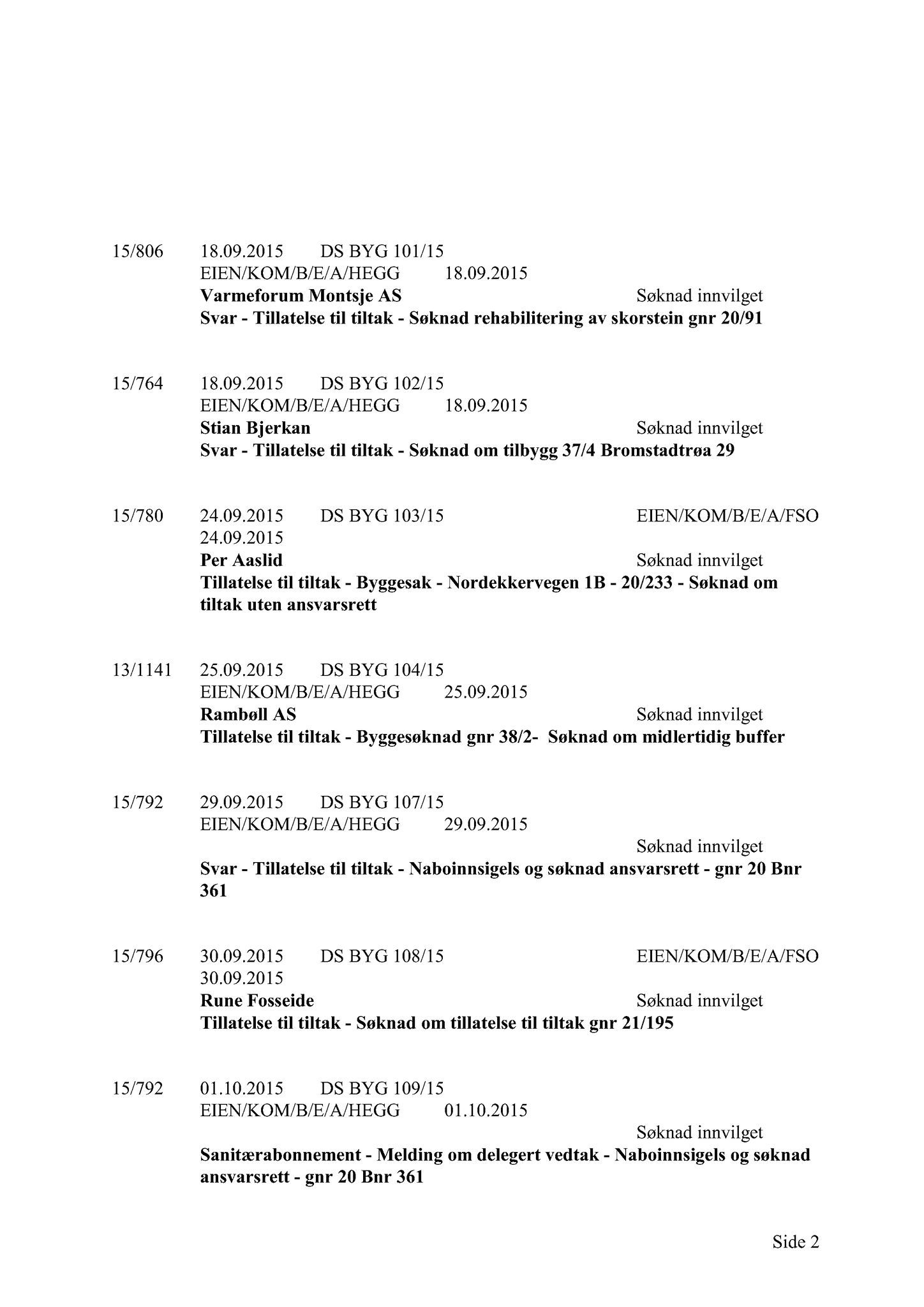 Klæbu Kommune, TRKO/KK/02-FS/L008: Formannsskapet - Møtedokumenter, 2015, p. 2987