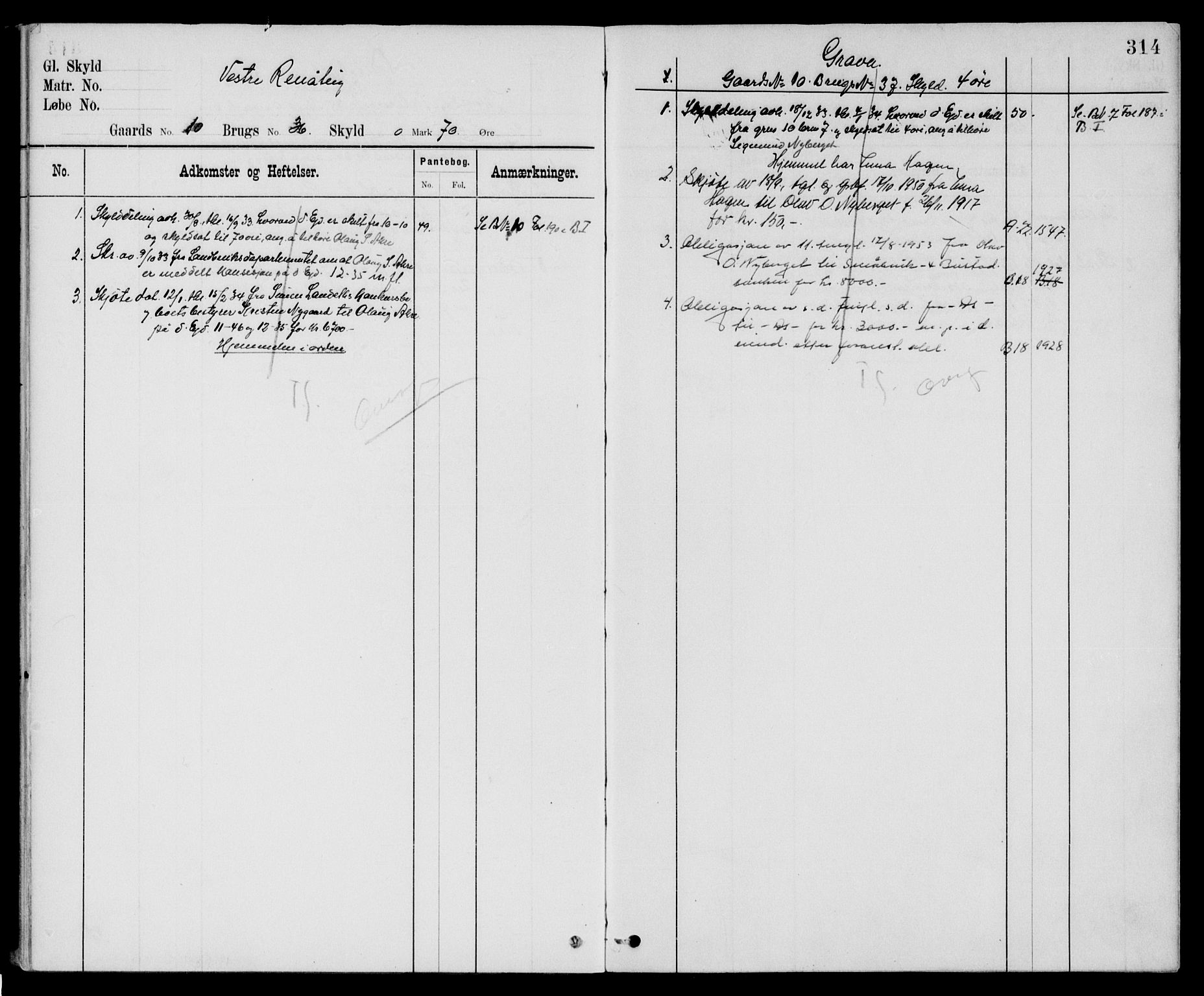 Nord-Østerdal tingrett, AV/SAH-TING-020/H/Ha/Haa/L0013: Mortgage register no. 2, 1909-1956, p. 314