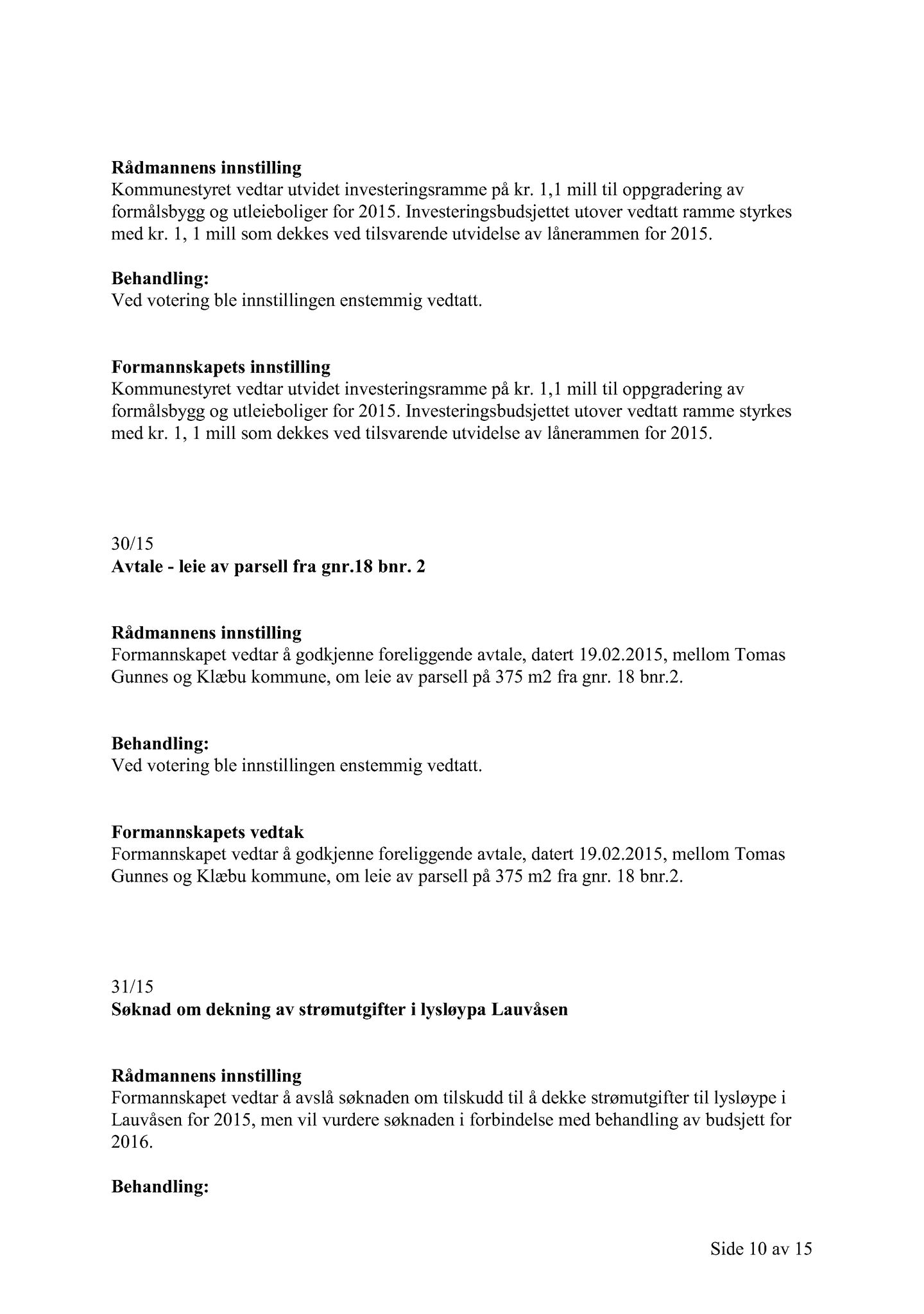 Klæbu Kommune, TRKO/KK/02-FS/L008: Formannsskapet - Møtedokumenter, 2015, p. 1015