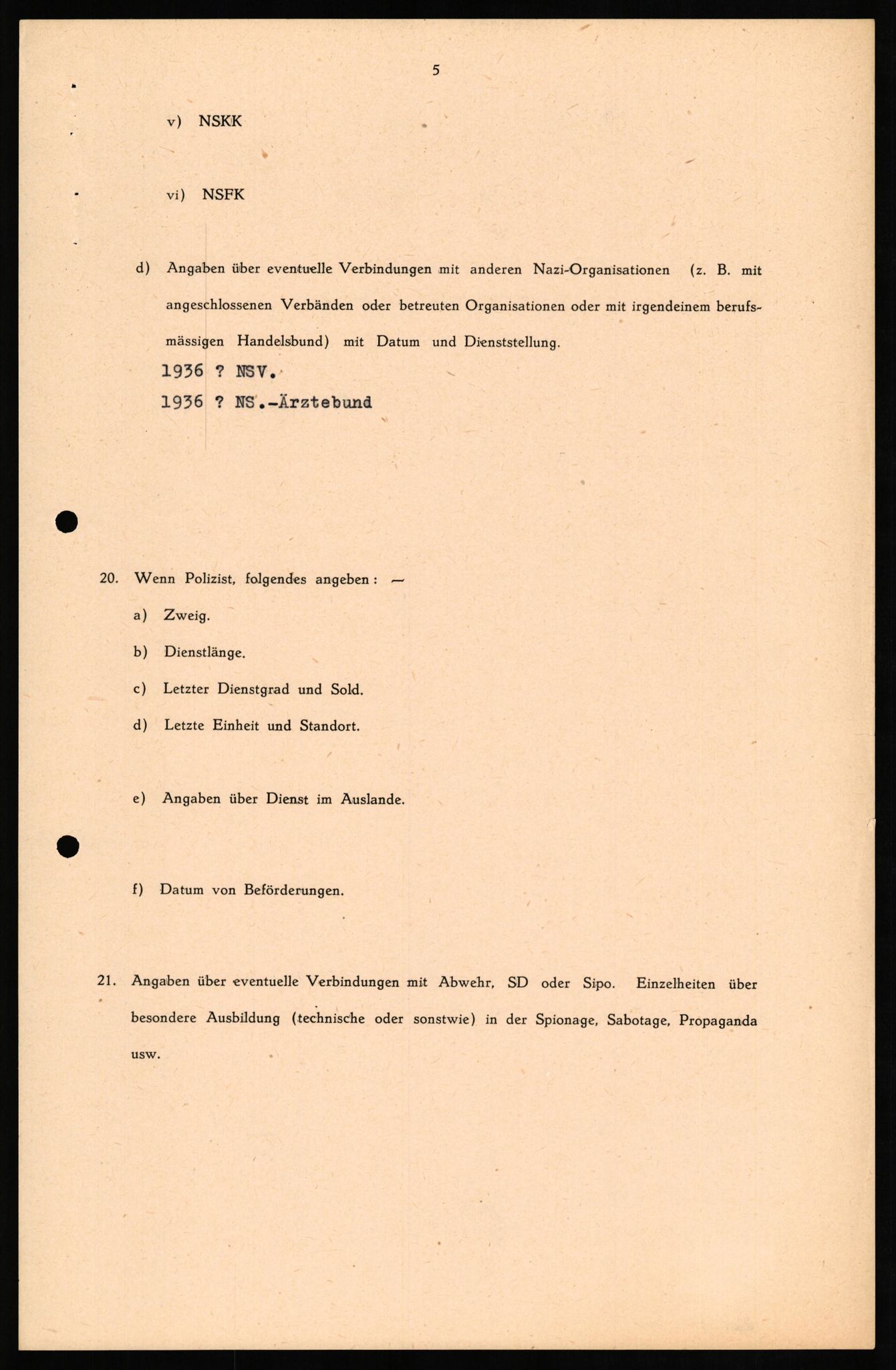 Forsvaret, Forsvarets overkommando II, AV/RA-RAFA-3915/D/Db/L0016: CI Questionaires. Tyske okkupasjonsstyrker i Norge. Tyskere., 1945-1946, p. 6