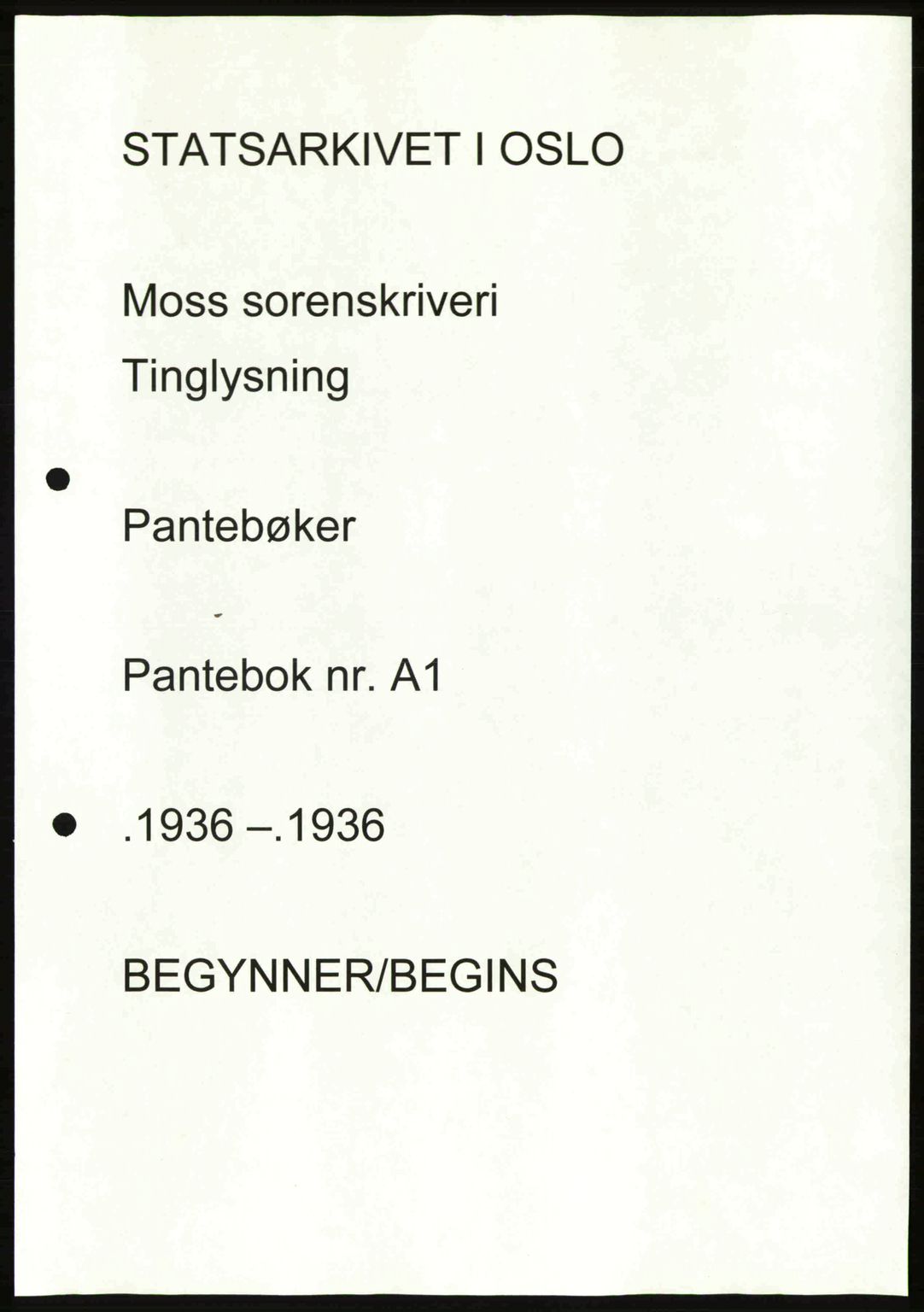 Moss sorenskriveri, SAO/A-10168: Mortgage book no. A1, 1936-1936