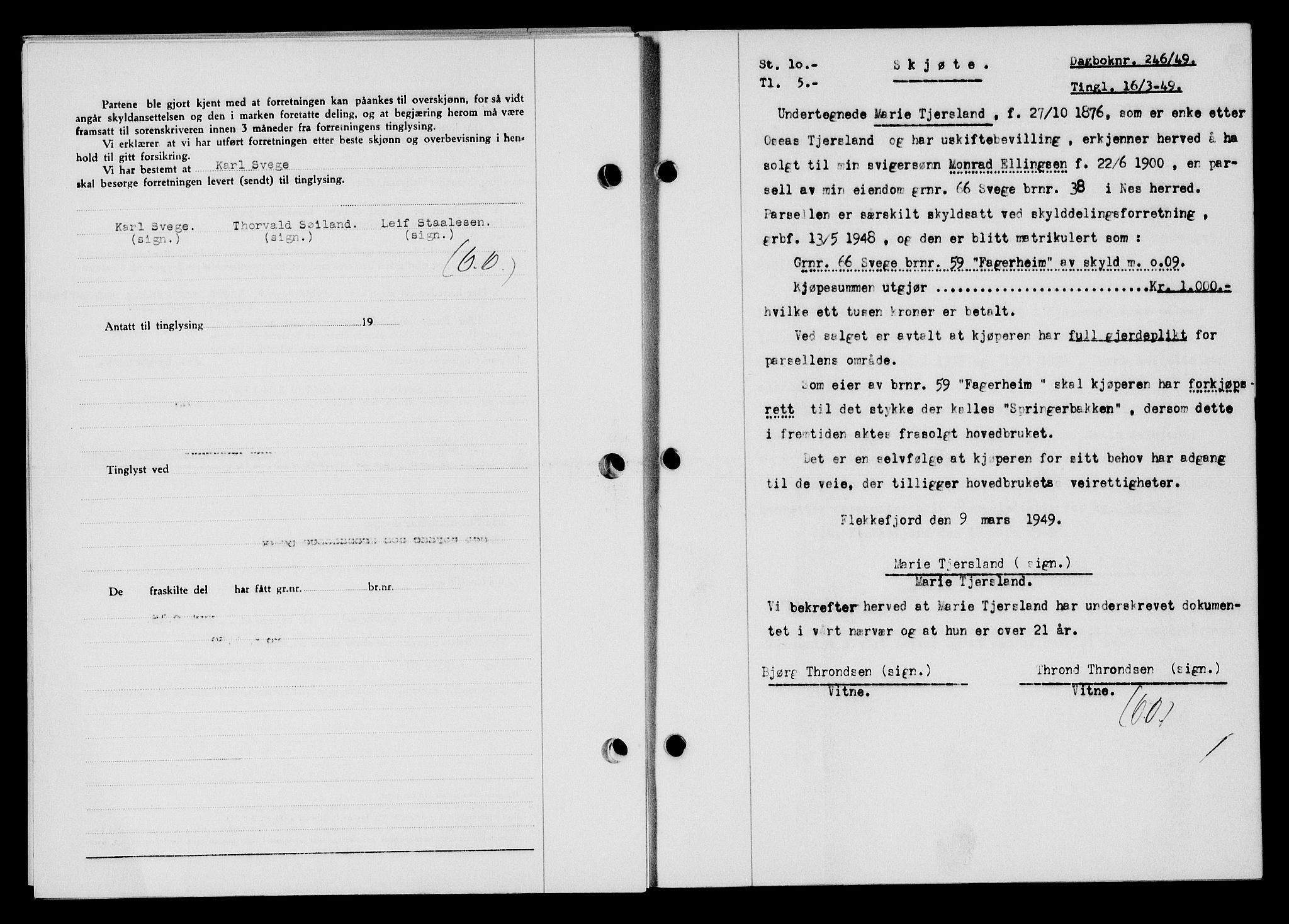 Flekkefjord sorenskriveri, SAK/1221-0001/G/Gb/Gba/L0064: Mortgage book no. A-12, 1948-1949, Diary no: : 246/1949