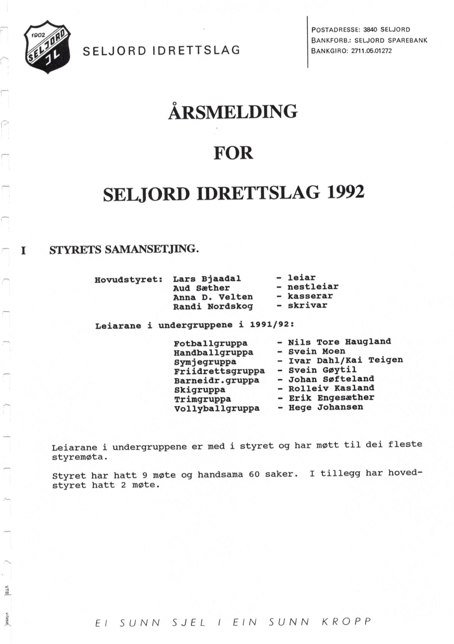 Seljord Idrettslag, VTM/A-1034/A/Ab/L0002: Årsmeldingar, 1992