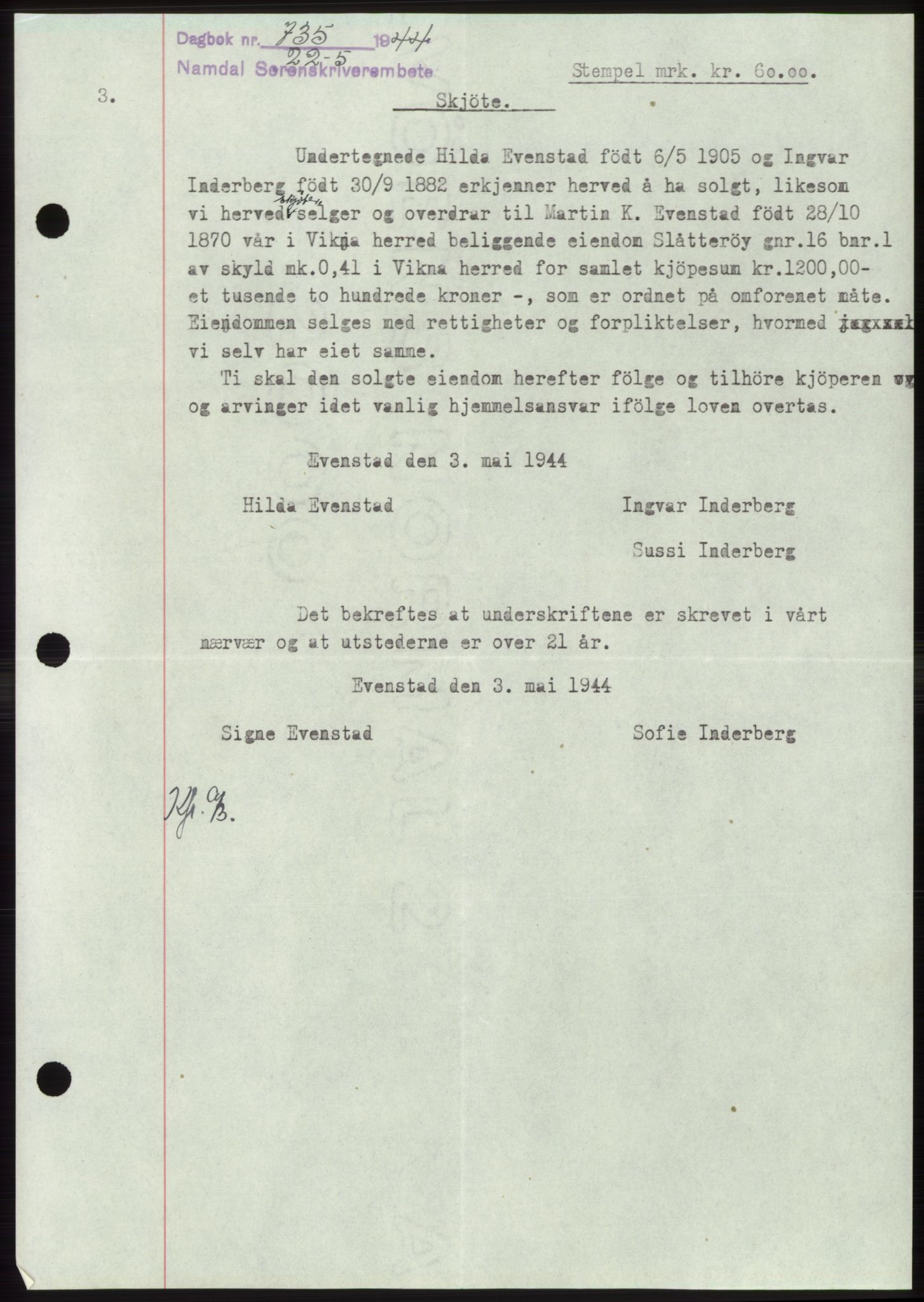 Namdal sorenskriveri, SAT/A-4133/1/2/2C: Mortgage book no. -, 1944-1945, Diary no: : 735/1944