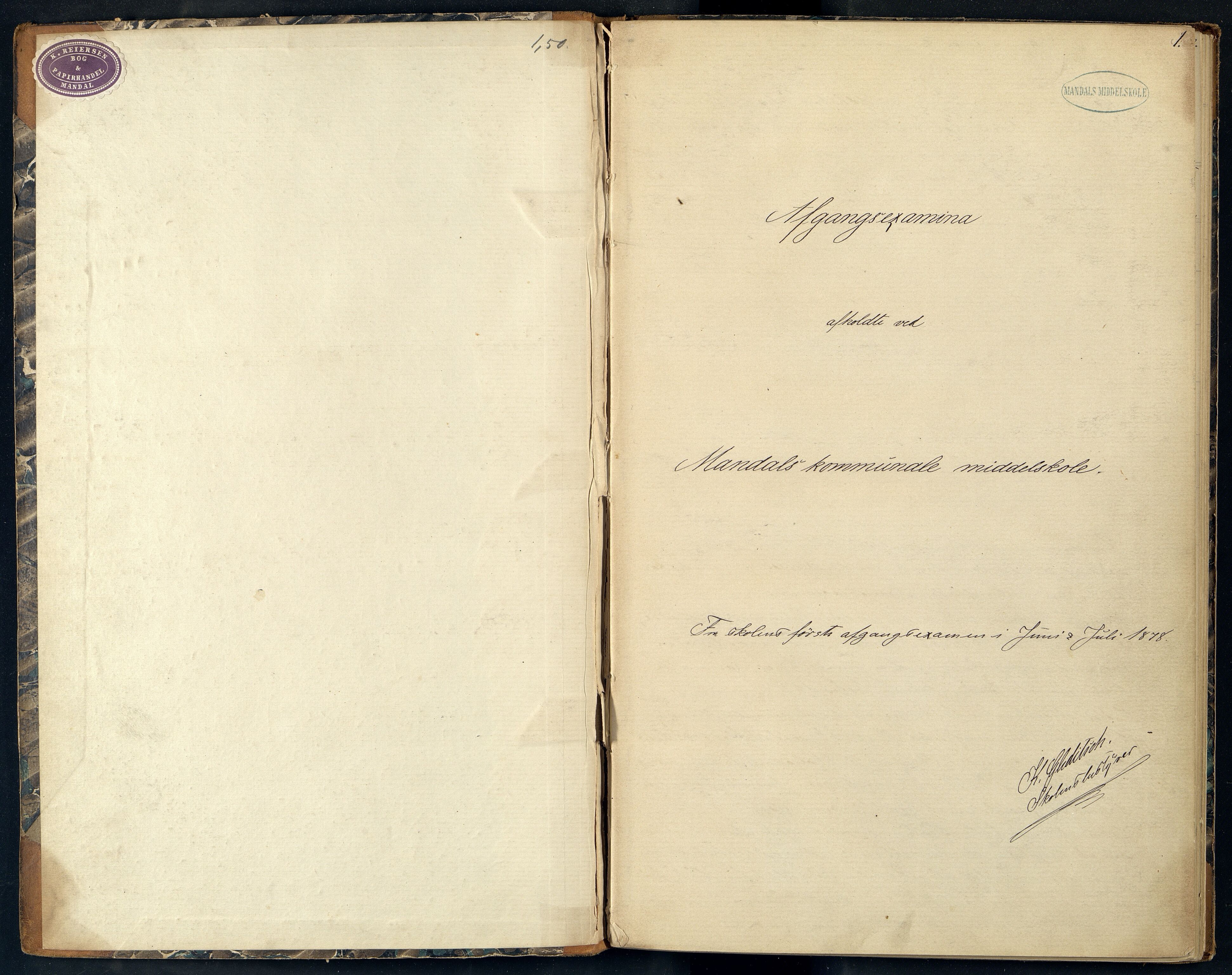 Mandal By - Borgerskolen/Middelskolen/Høiere Allmenskole, ARKSOR/1002MG550/G/L0003: Eksamensprotokoll (d), 1878-1899