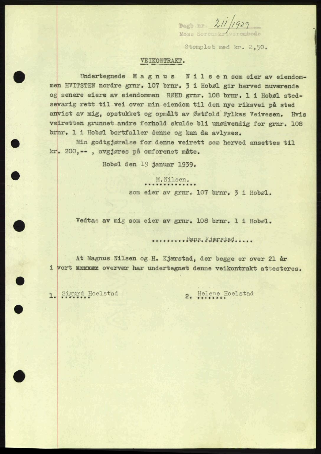Moss sorenskriveri, SAO/A-10168: Mortgage book no. A5, 1938-1939, Diary no: : 211/1939