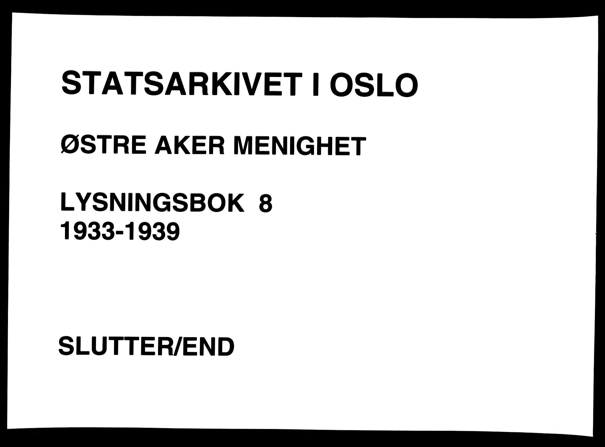 Østre Aker prestekontor Kirkebøker, SAO/A-10840/H/Ha/L0008: Banns register no. I 8, 1933-1939