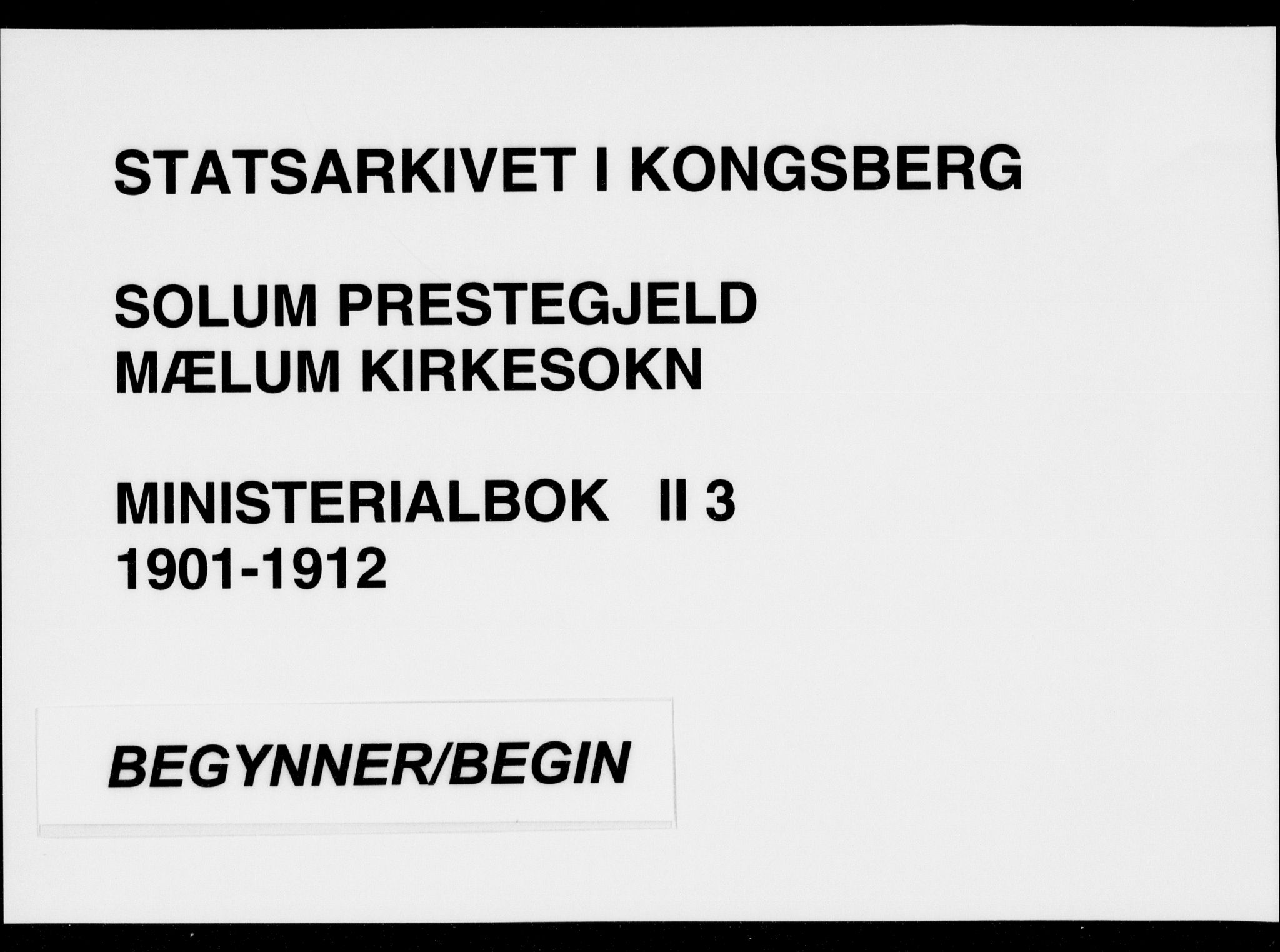 Solum kirkebøker, SAKO/A-306/F/Fb/L0003: Parish register (official) no. II 3, 1901-1912