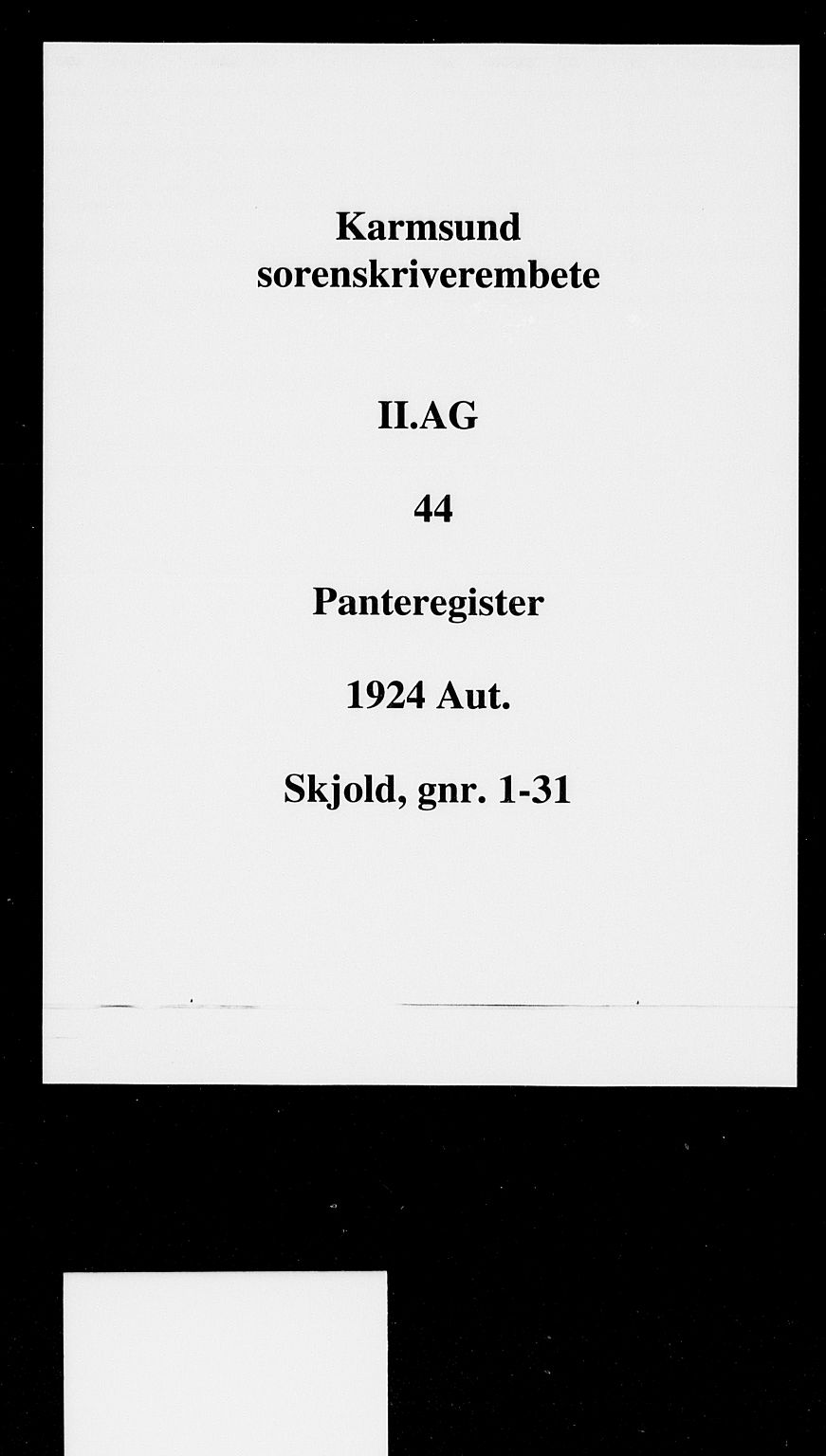 Karmsund sorenskriveri, SAST/A-100311/01/II/IIA/L0044: Mortgage register no. II AG 44, 1924