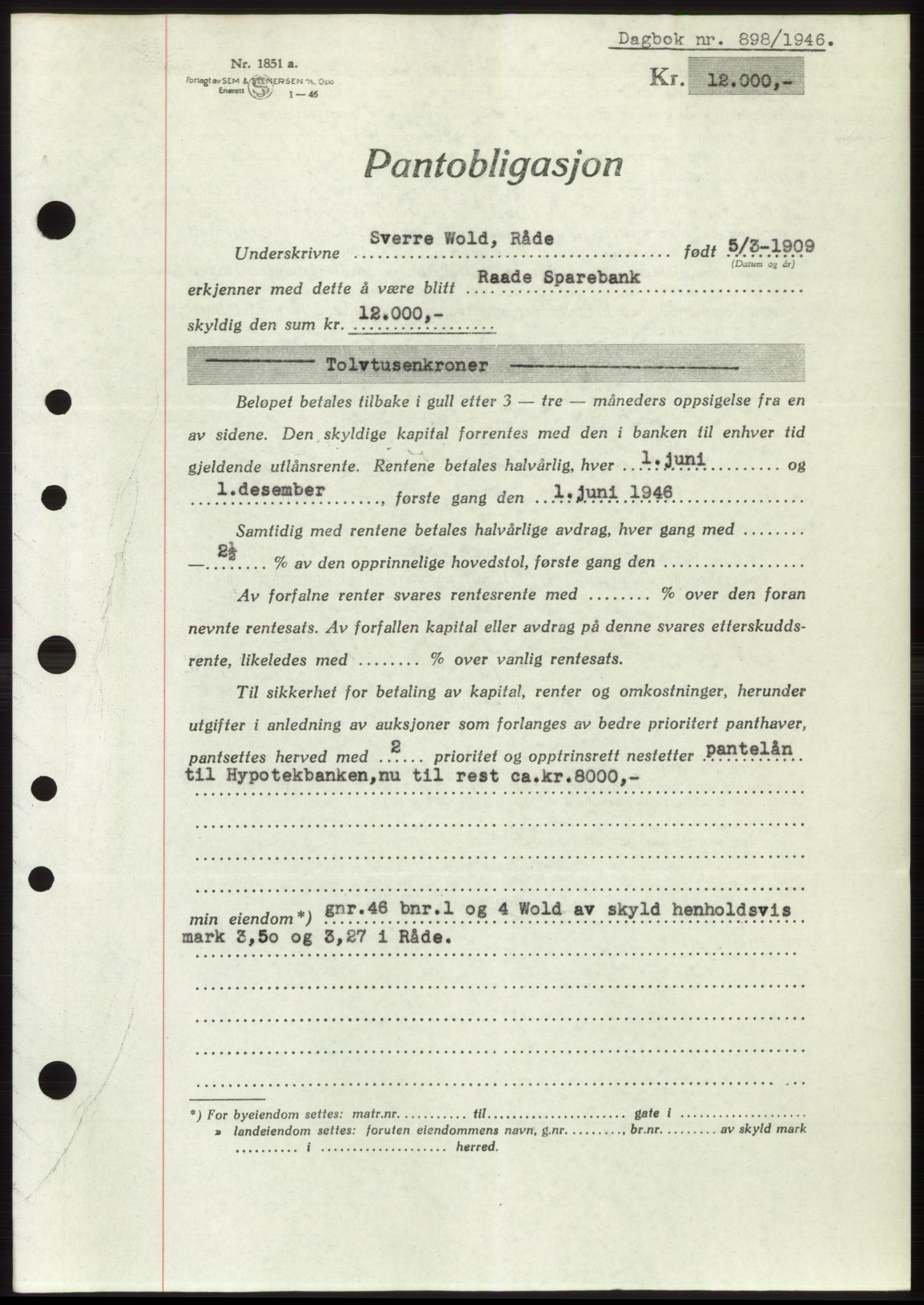 Moss sorenskriveri, AV/SAO-A-10168: Mortgage book no. B15, 1946-1946, Diary no: : 898/1946