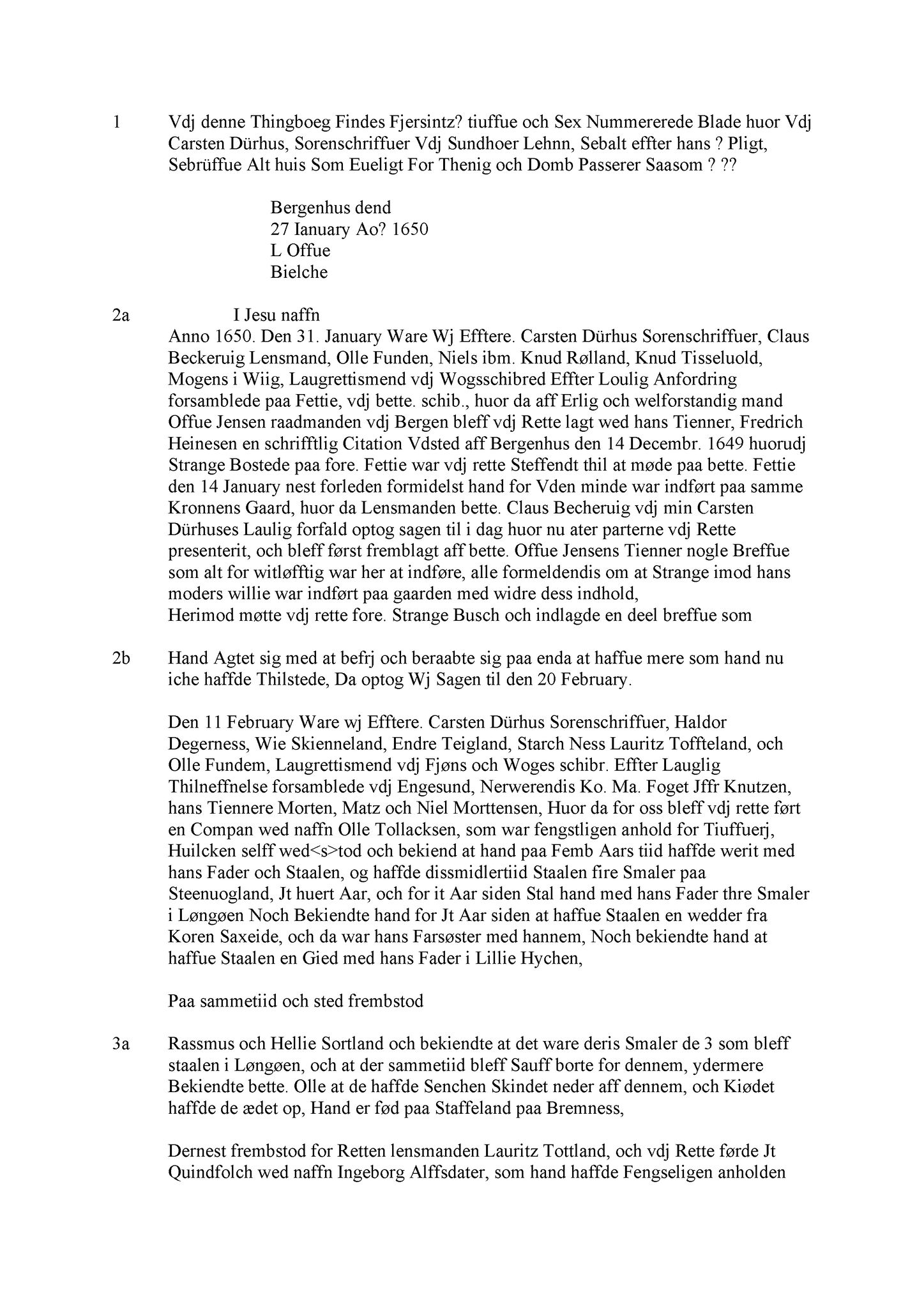 Samling av fulltekstavskrifter, SAB/FULLTEKST/A/12/0002: Sunnhordland sorenskriveri, tingbok nr. A 2, 1650-1651