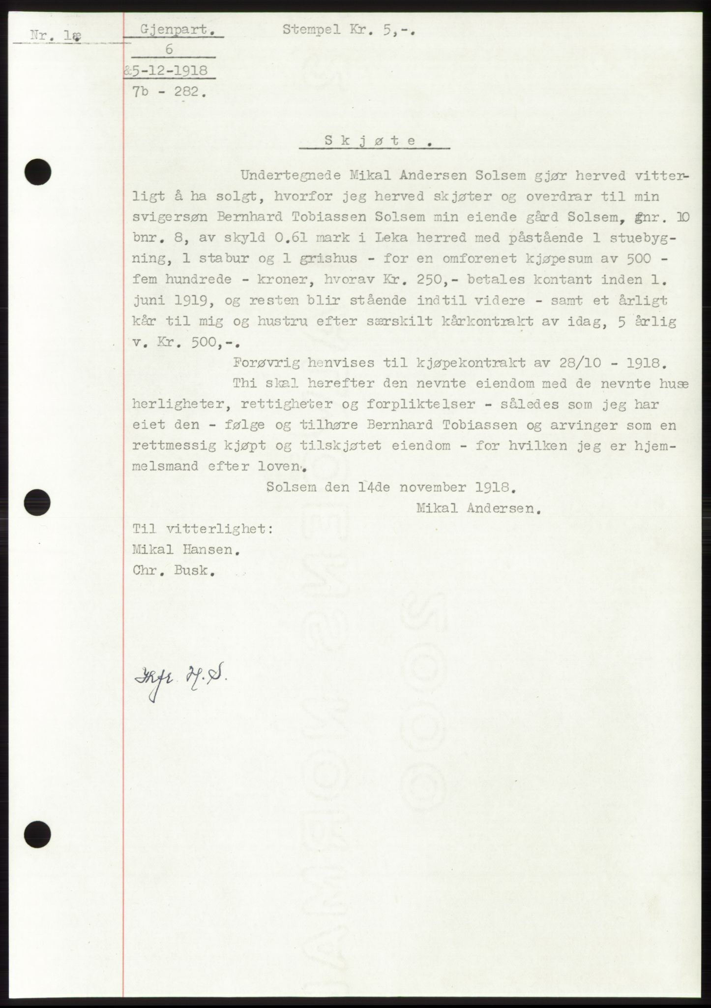Namdal sorenskriveri, SAT/A-4133/1/2/2C: Mortgage book no. -, 1916-1921, Deed date: 05.12.1918