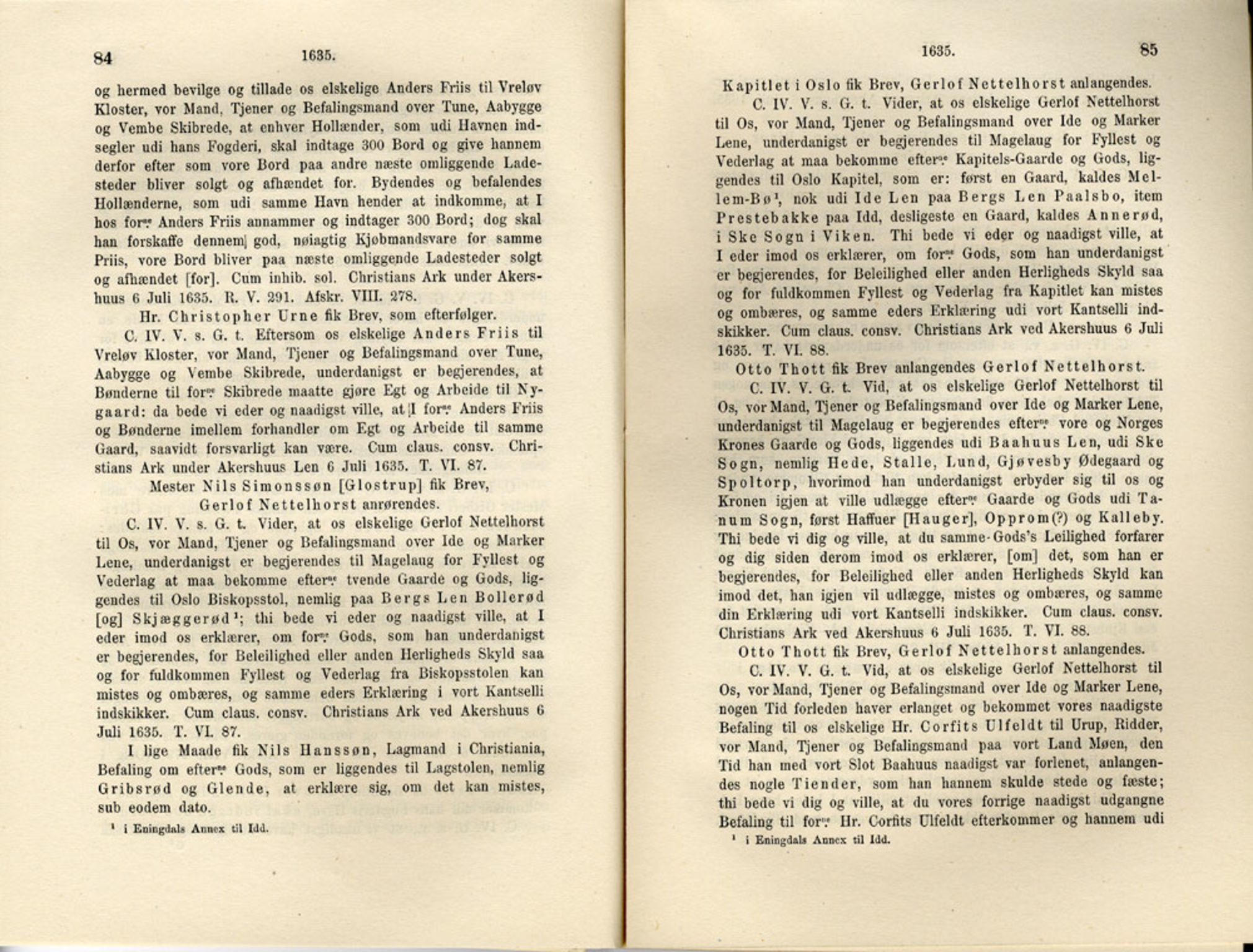 Publikasjoner utgitt av Det Norske Historiske Kildeskriftfond, PUBL/-/-/-: Norske Rigs-Registranter, bind 7, 1635-1640, p. 84-85
