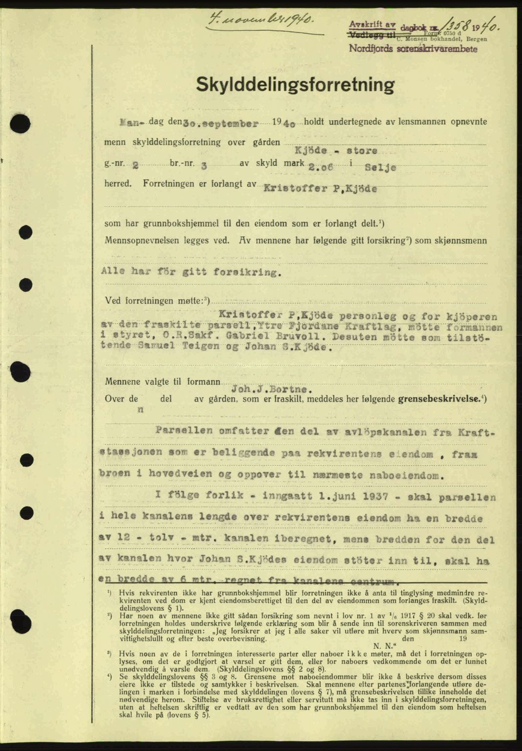 Nordfjord sorenskriveri, AV/SAB-A-2801/02/02b/02bj/L0006: Mortgage book no. A6, 1940-1941, Diary no: : 1358/1940