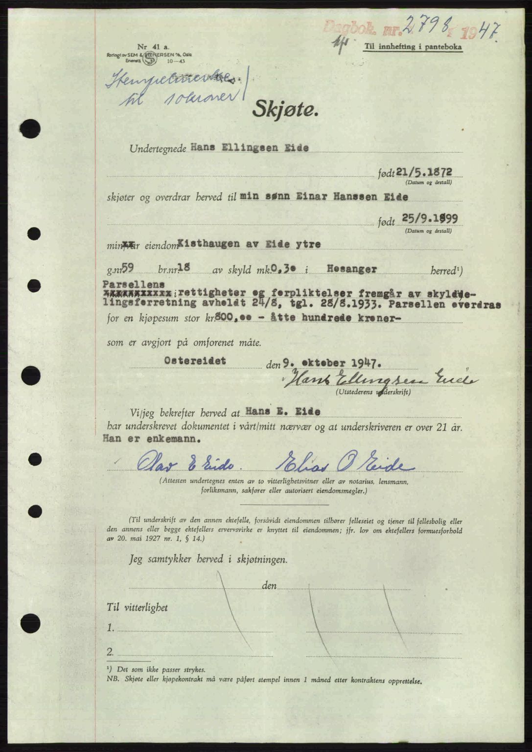 Nordhordland sorenskrivar, SAB/A-2901/1/G/Gb/Gbf/L0032: Mortgage book no. A32, 1947-1947, Diary no: : 2798/1947