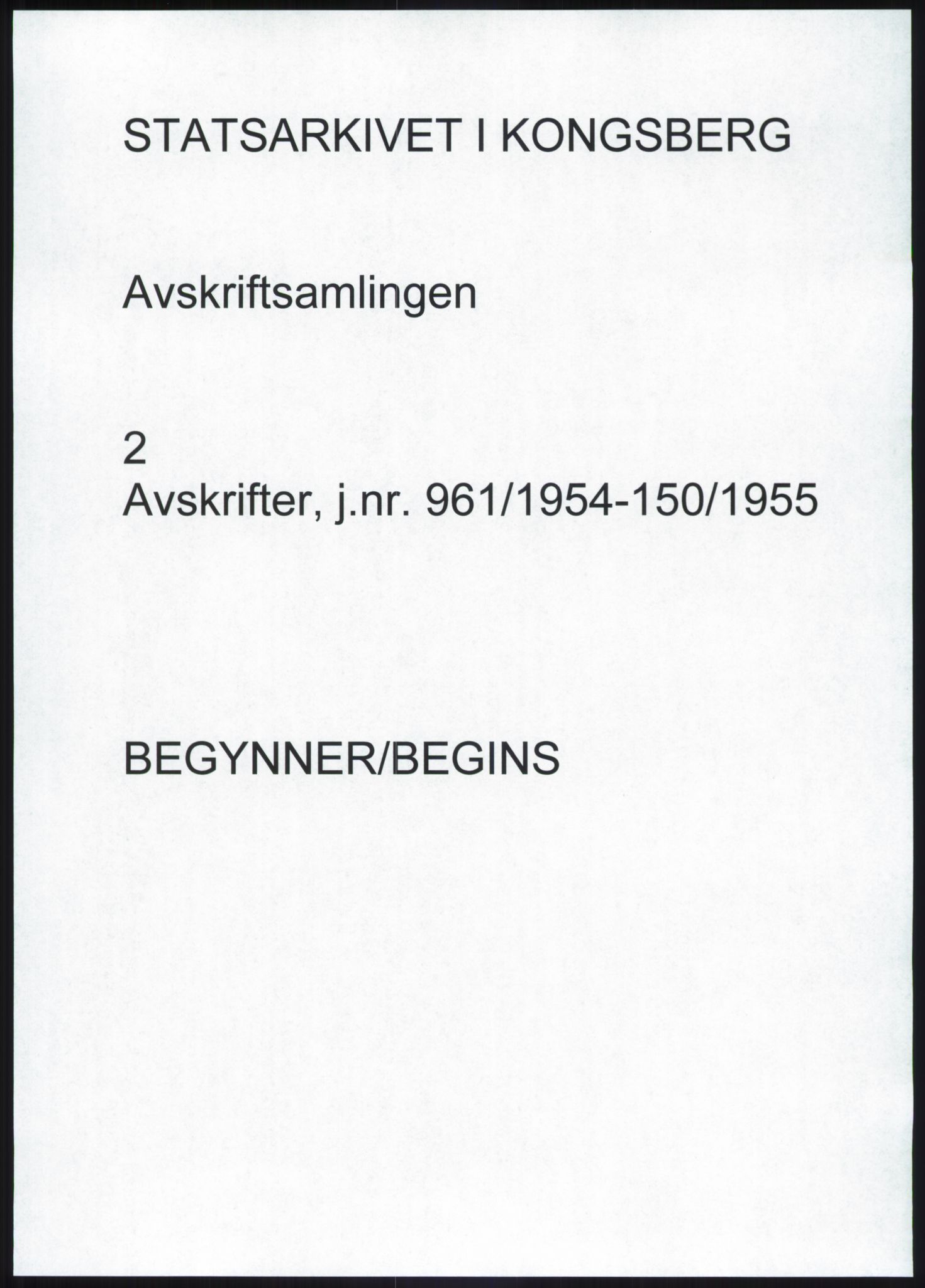 Statsarkivet i Kongsberg, AV/SAKO-A-0001, 1954-1955, p. 1