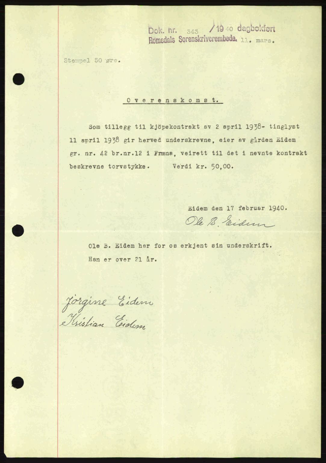 Romsdal sorenskriveri, AV/SAT-A-4149/1/2/2C: Mortgage book no. A8, 1939-1940, Diary no: : 343/1940