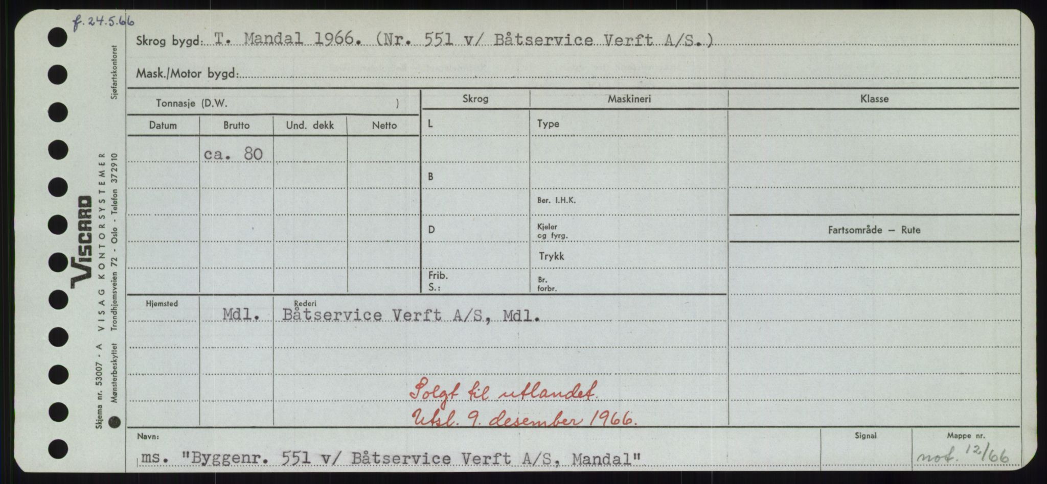 Sjøfartsdirektoratet med forløpere, Skipsmålingen, AV/RA-S-1627/H/Hd/L0006: Fartøy, Byg-Båt, p. 139
