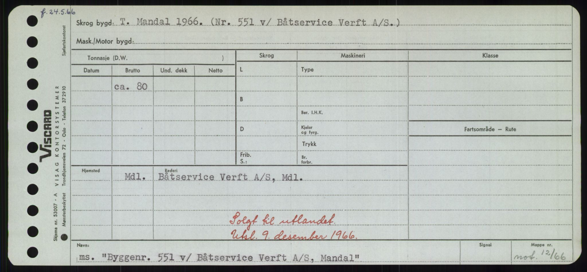 Sjøfartsdirektoratet med forløpere, Skipsmålingen, RA/S-1627/H/Hd/L0006: Fartøy, Byg-Båt, p. 139