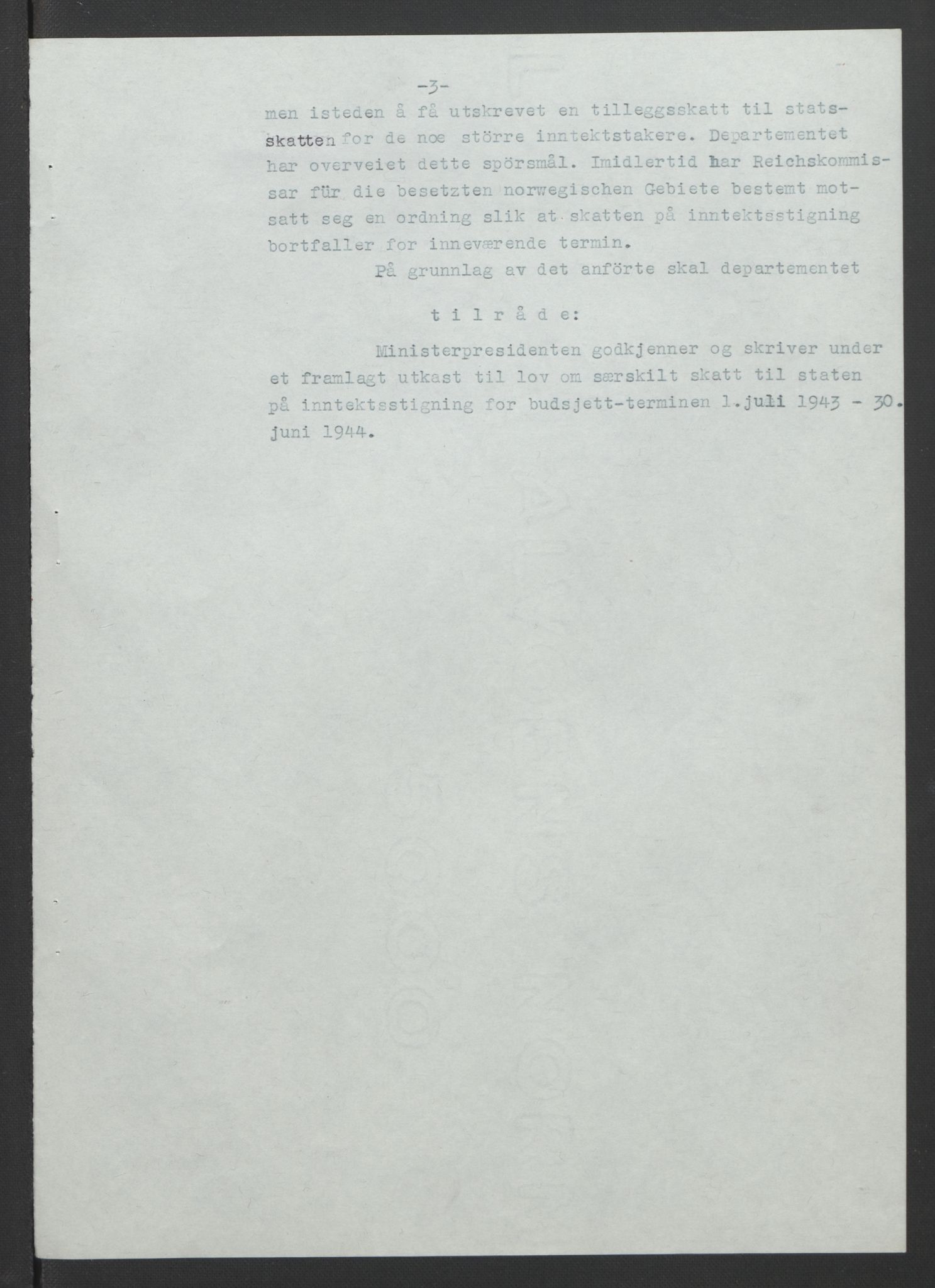 NS-administrasjonen 1940-1945 (Statsrådsekretariatet, de kommisariske statsråder mm), AV/RA-S-4279/D/Db/L0090: Foredrag til vedtak utenfor ministermøte, 1942-1945, p. 104