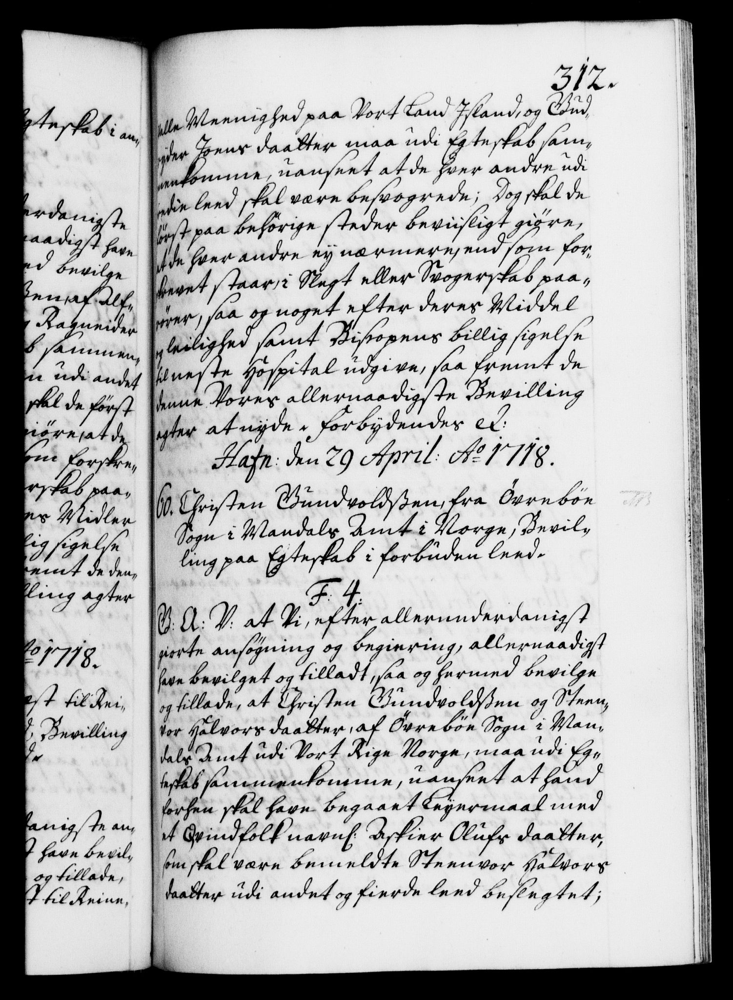 Danske Kanselli 1572-1799, AV/RA-EA-3023/F/Fc/Fca/Fcaa/L0022: Norske registre, 1716-1719, p. 312a