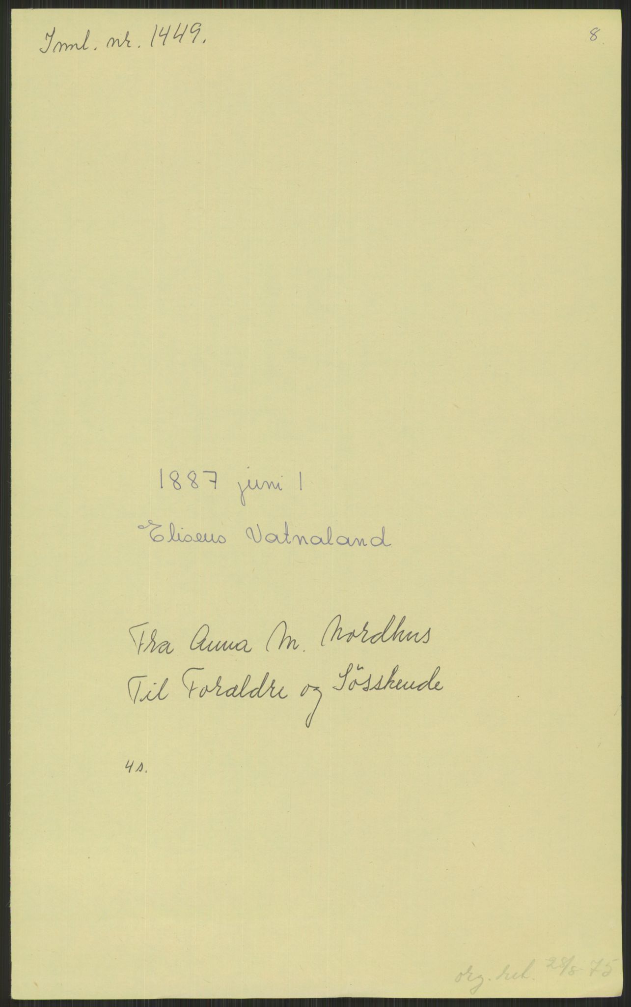 Samlinger til kildeutgivelse, Amerikabrevene, AV/RA-EA-4057/F/L0030: Innlån fra Rogaland: Vatnaland - Øverland, 1838-1914, p. 103